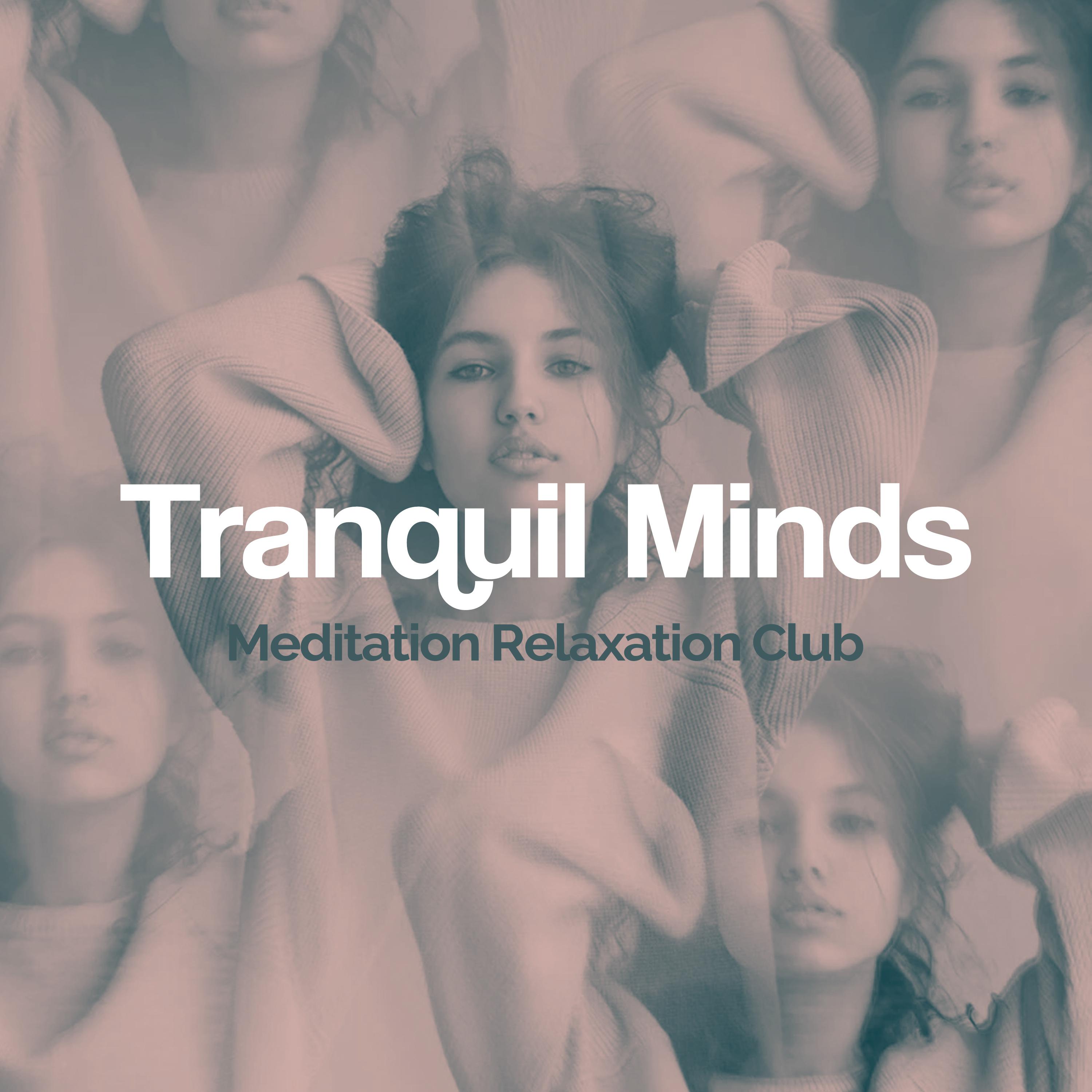 Tranquil Minds