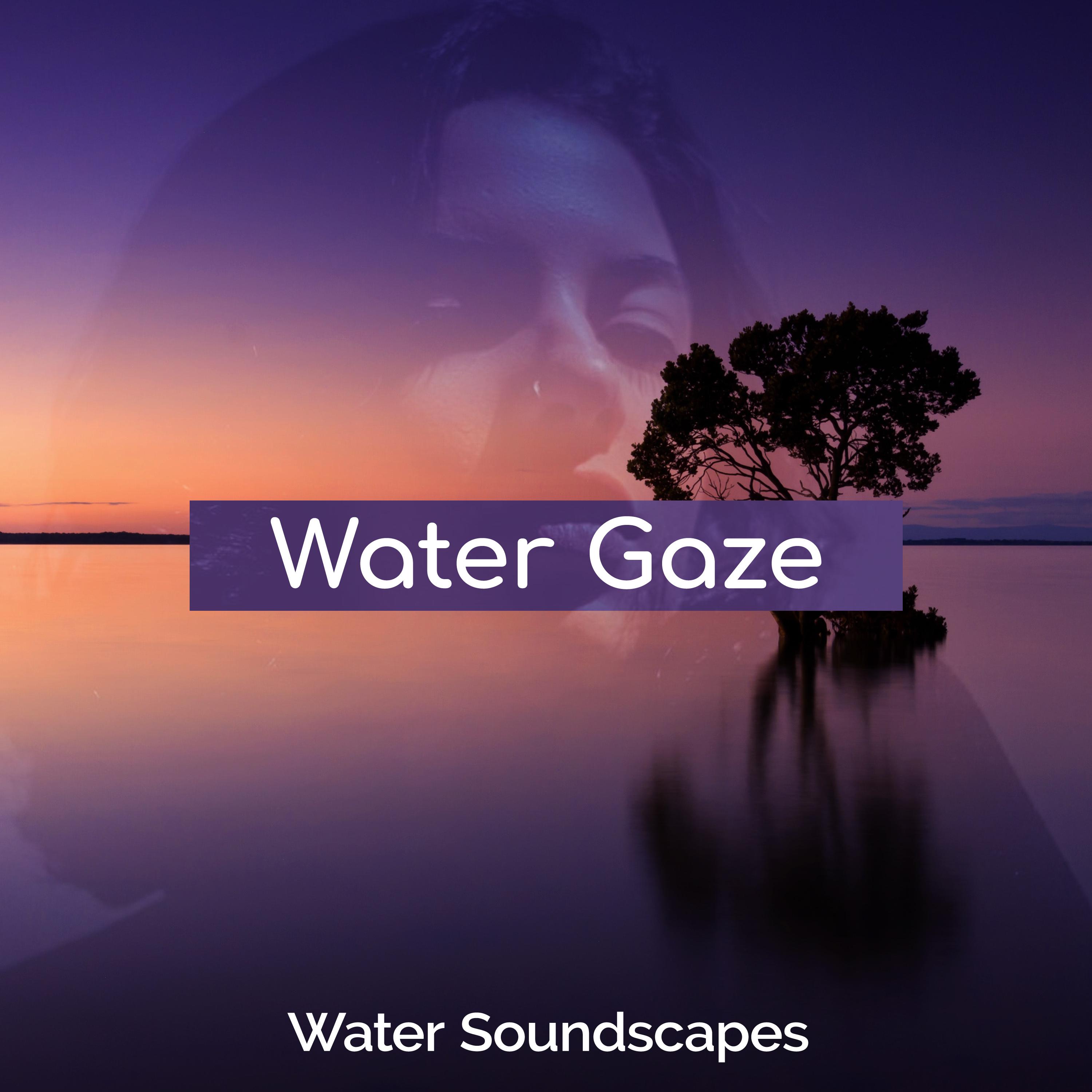 Water Gaze