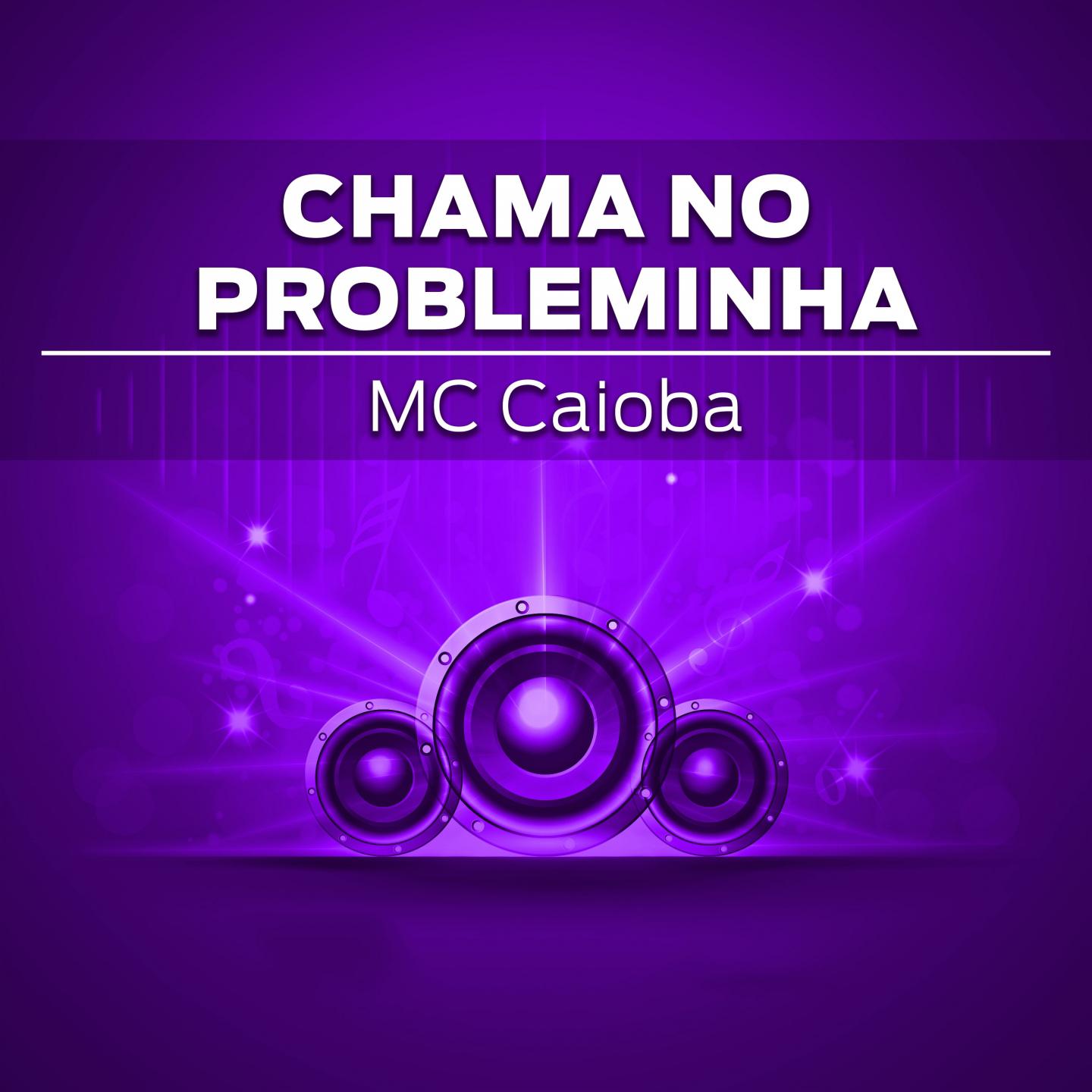 Chama no Probleminha