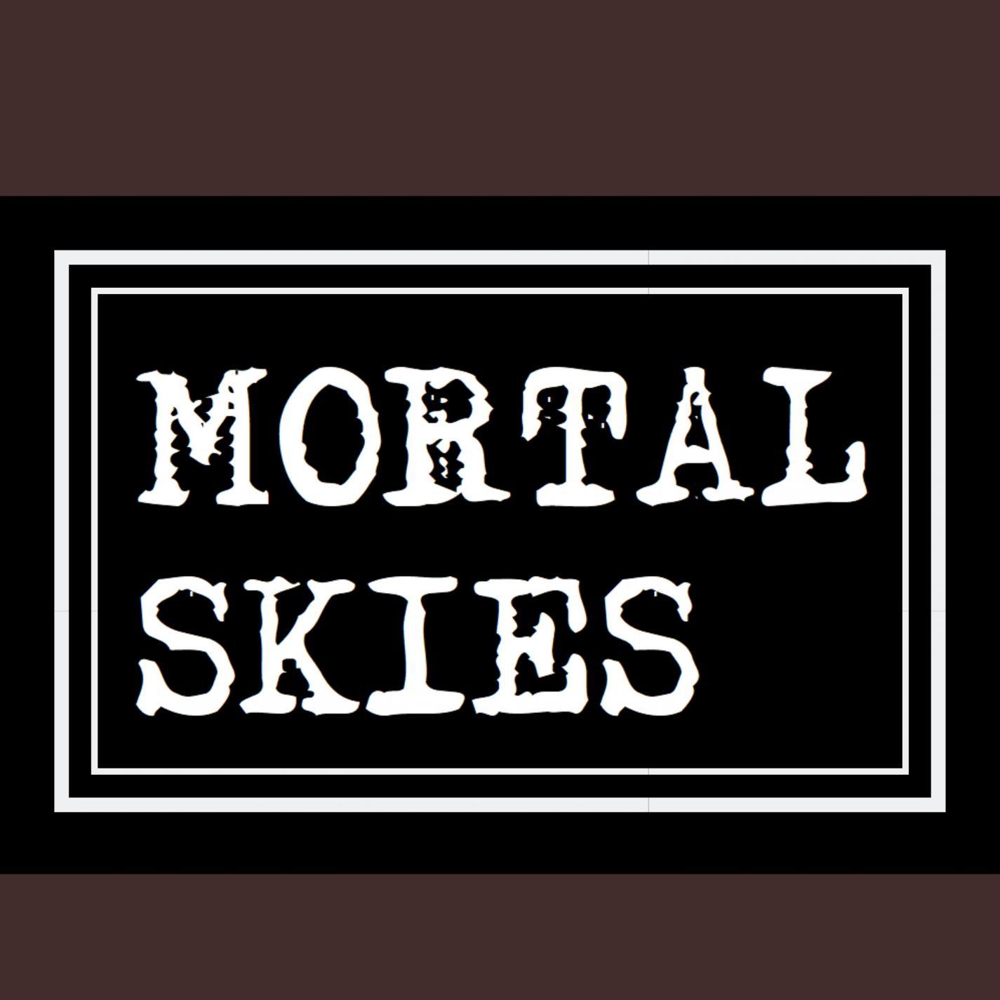 Mortal Skies