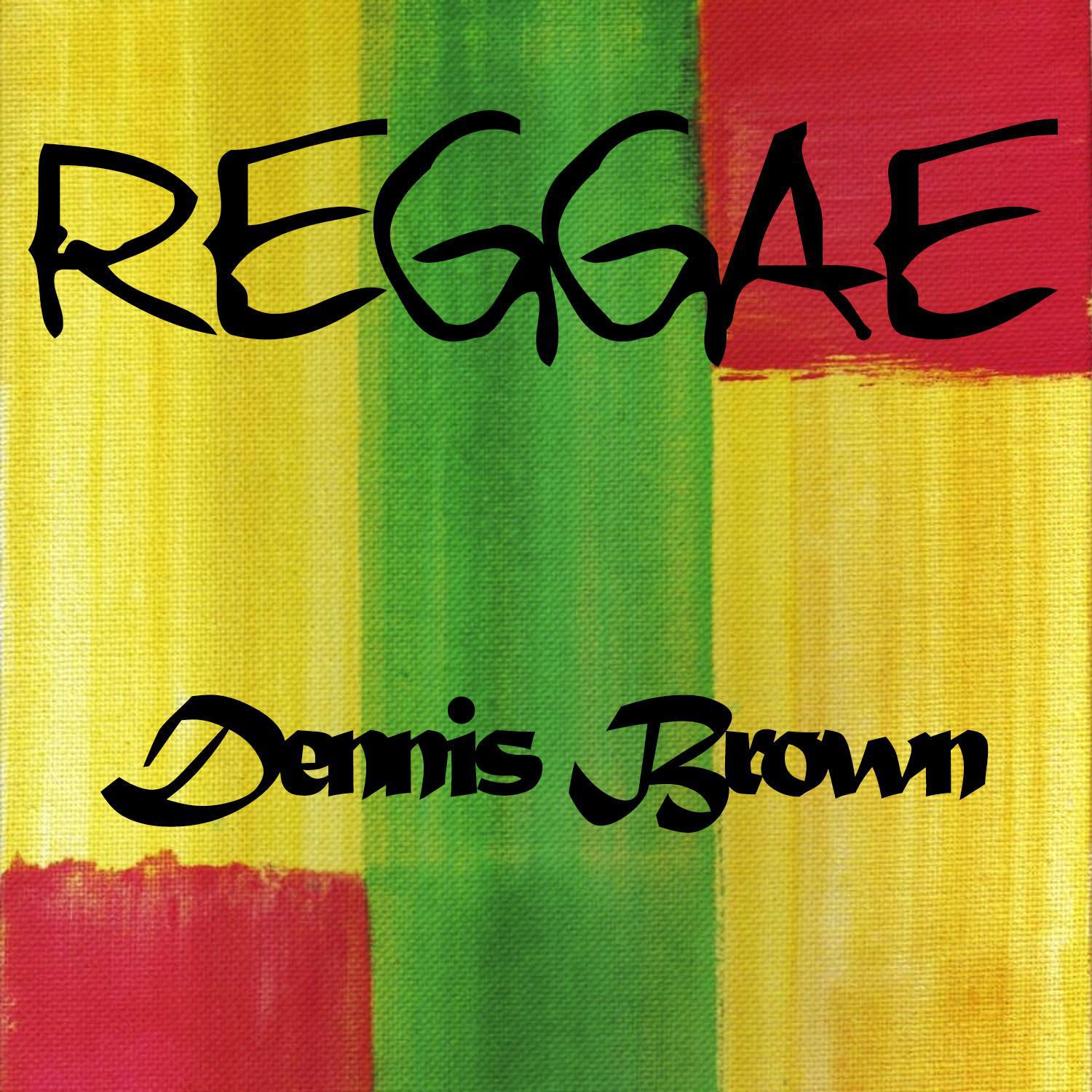 Reggae Dennis Brown
