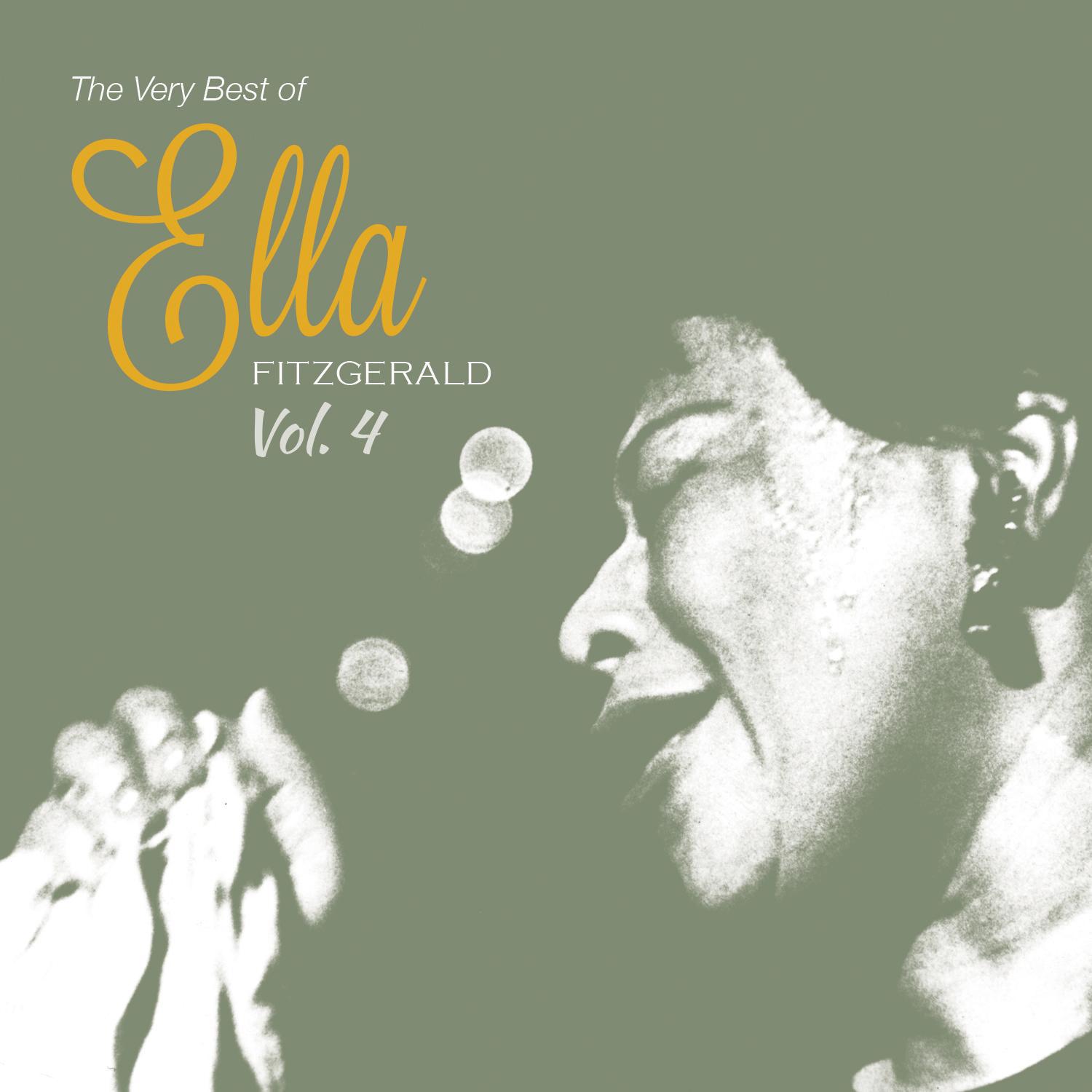 The Very Best of Ella Fiztgerald, Vol. 4