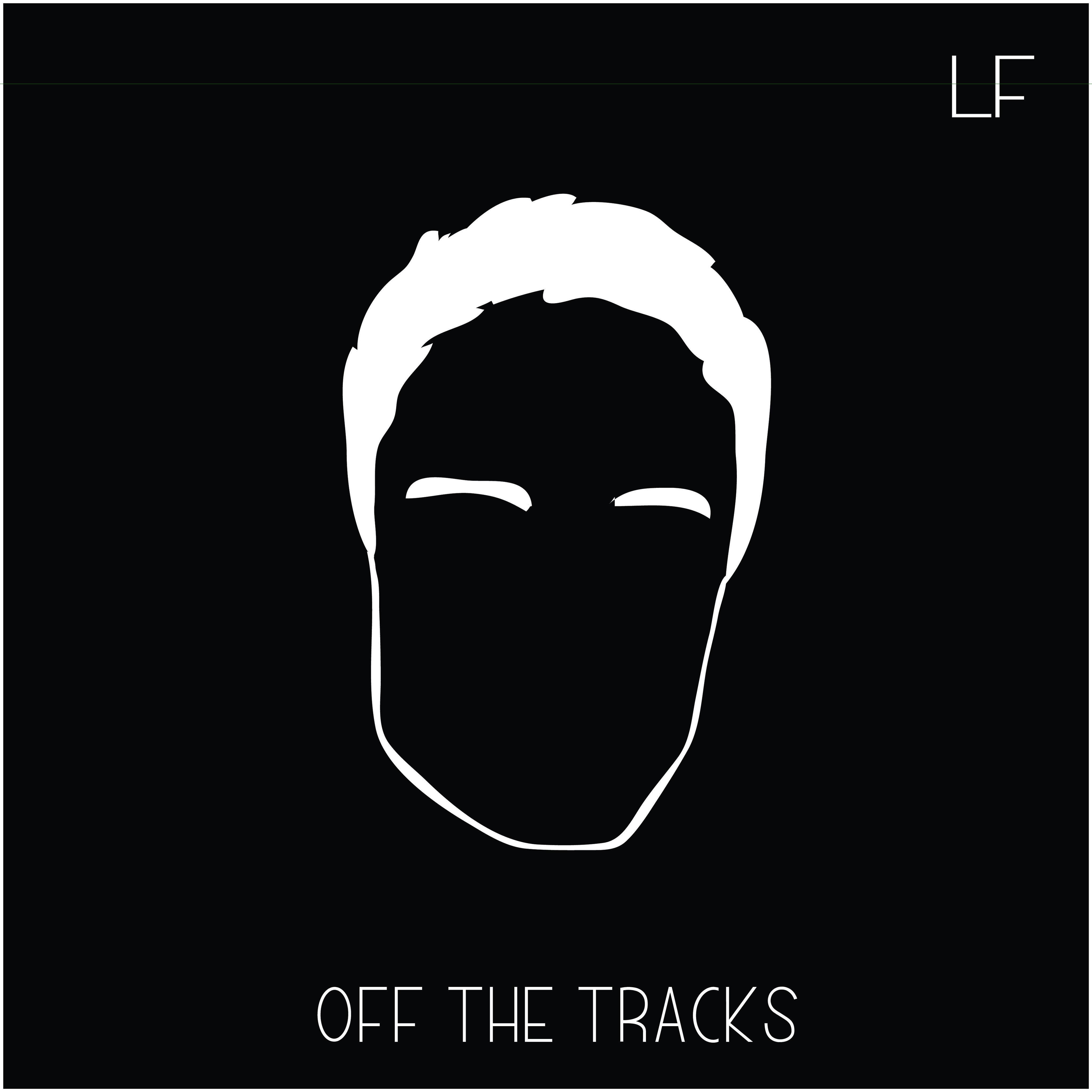 Off the Tracks