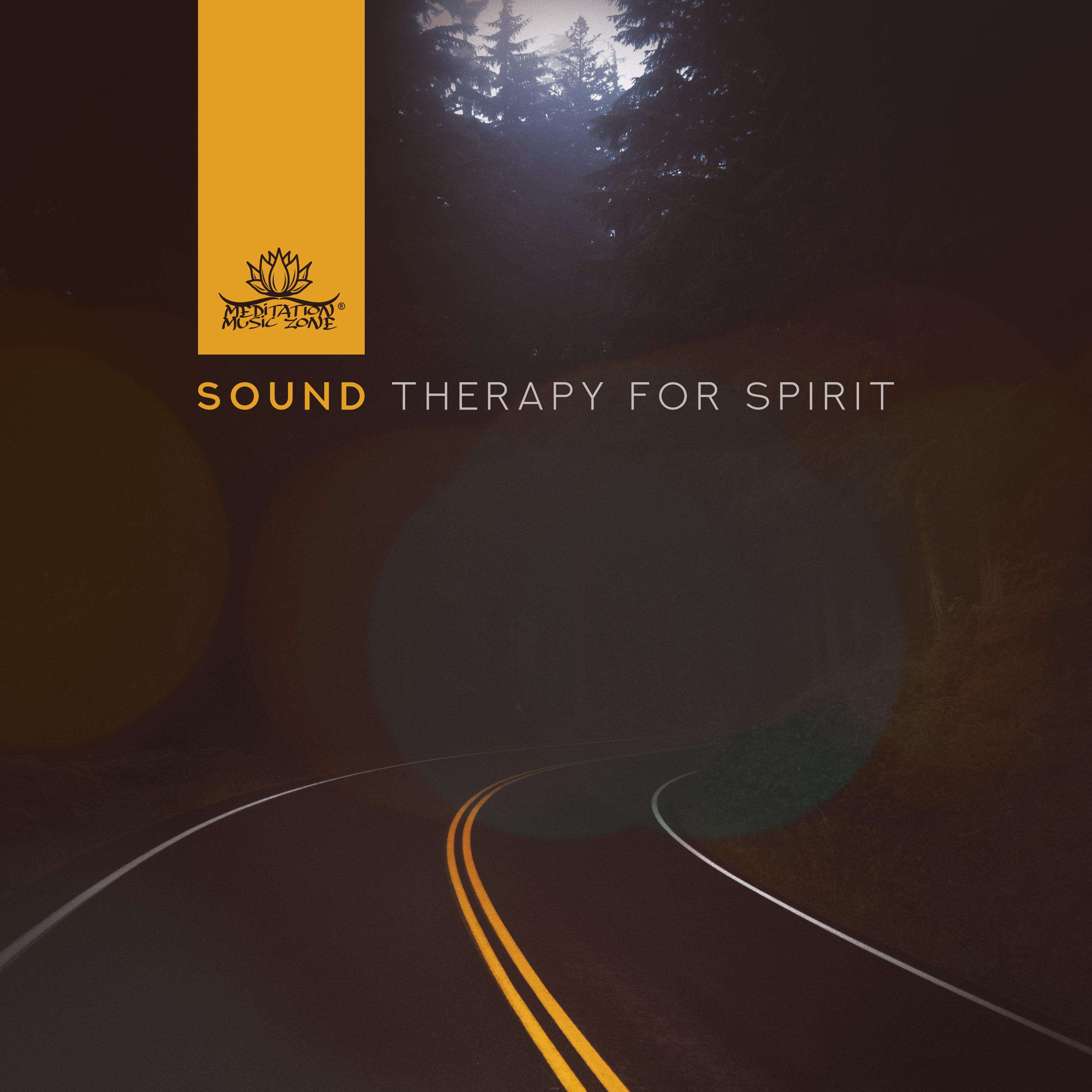 Sound Therapy for Spirit (Awareness, Harmony, Balance)