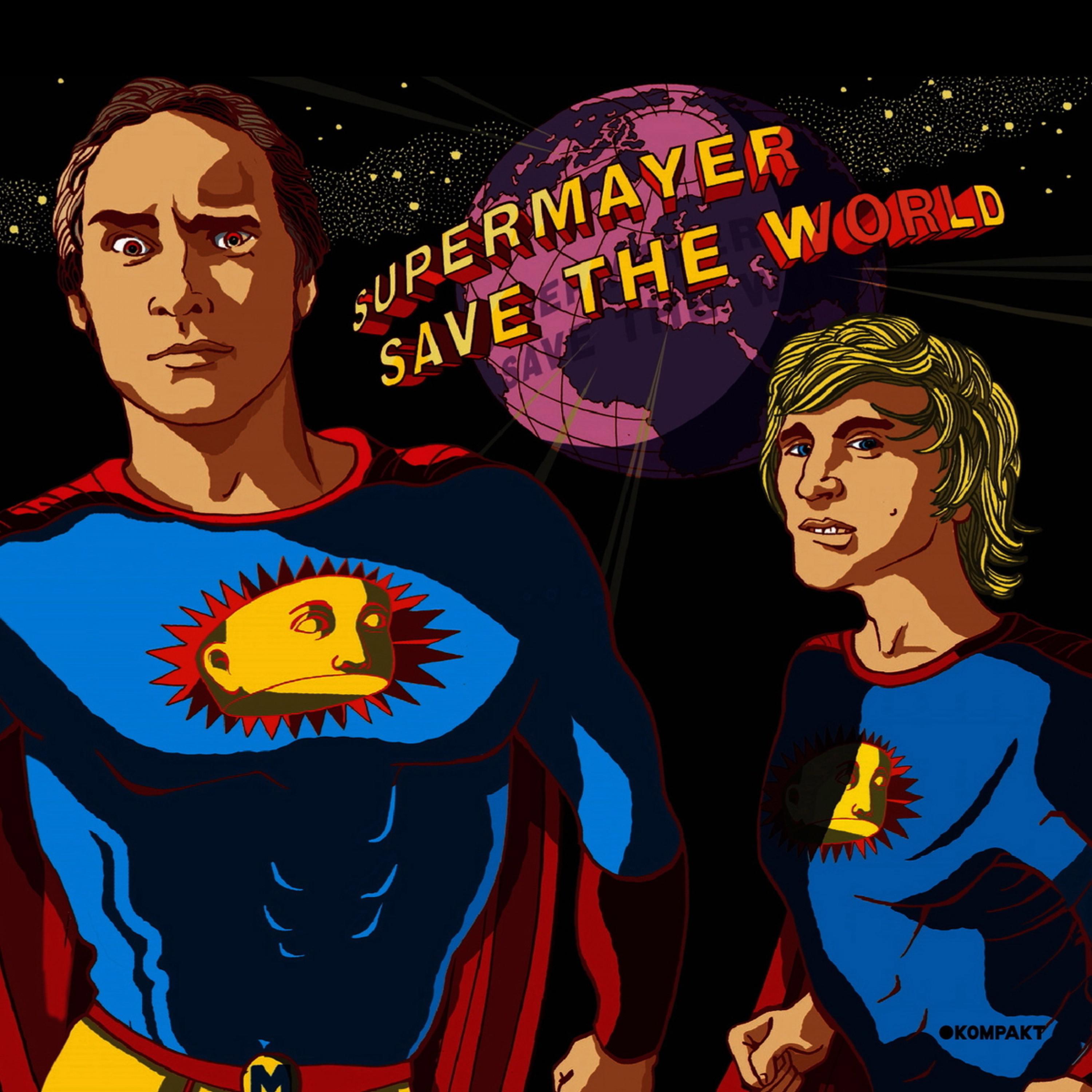 Supermayer Save the World