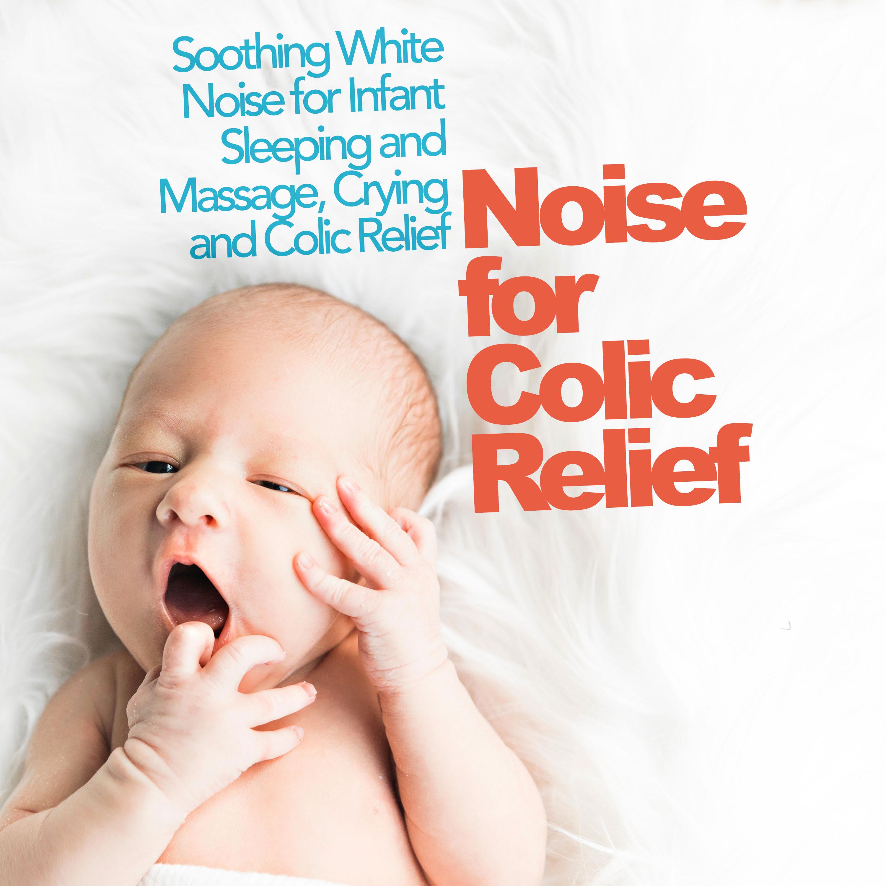 Noise for Colic Relief