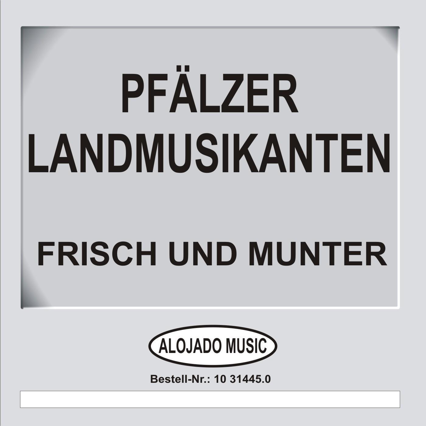 Frisch und munter