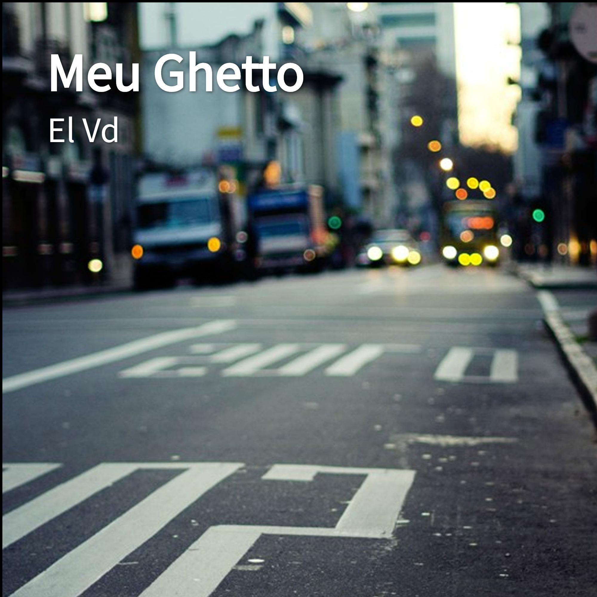 Meu Ghetto