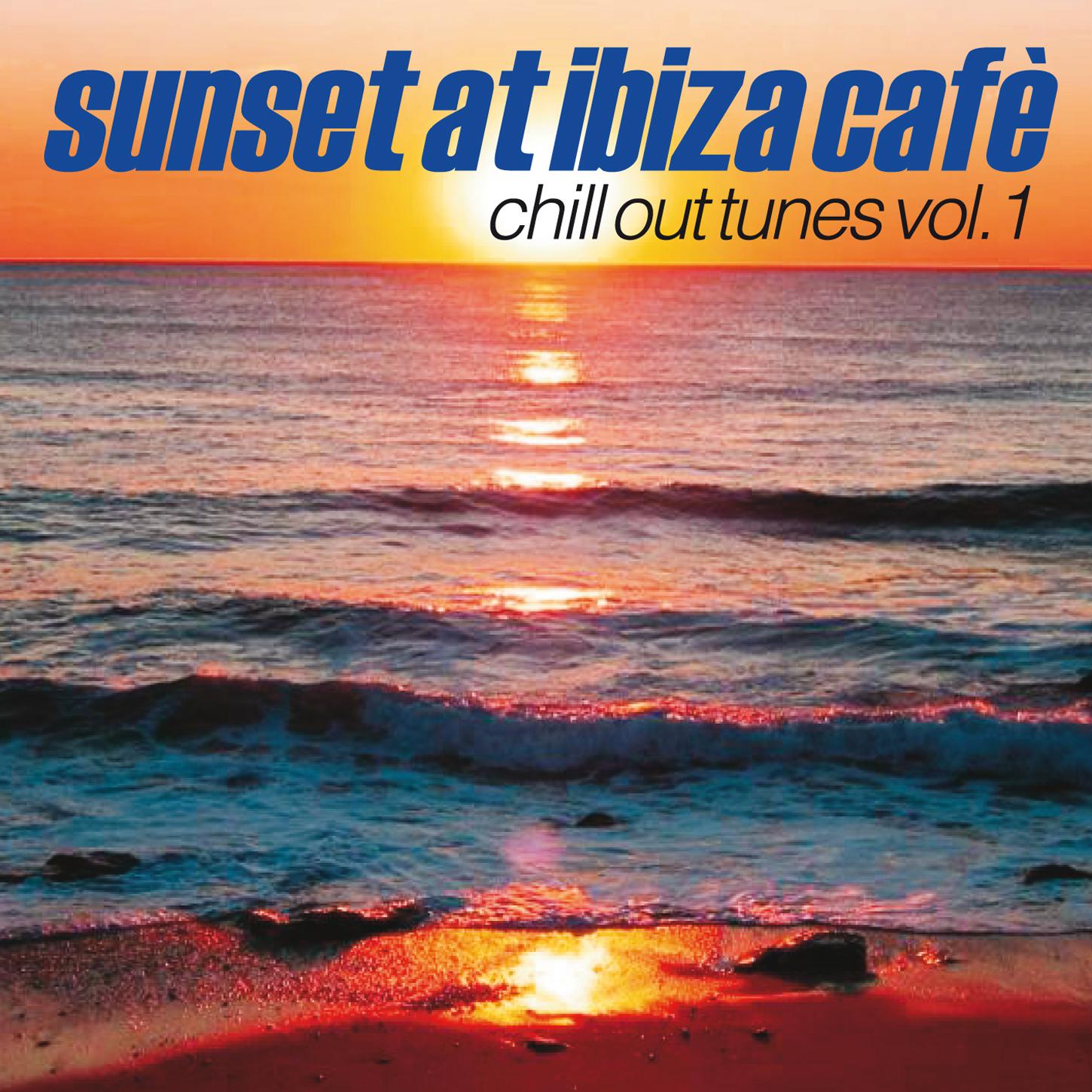 Sunset At Ibiza Cafe, Vol. 1