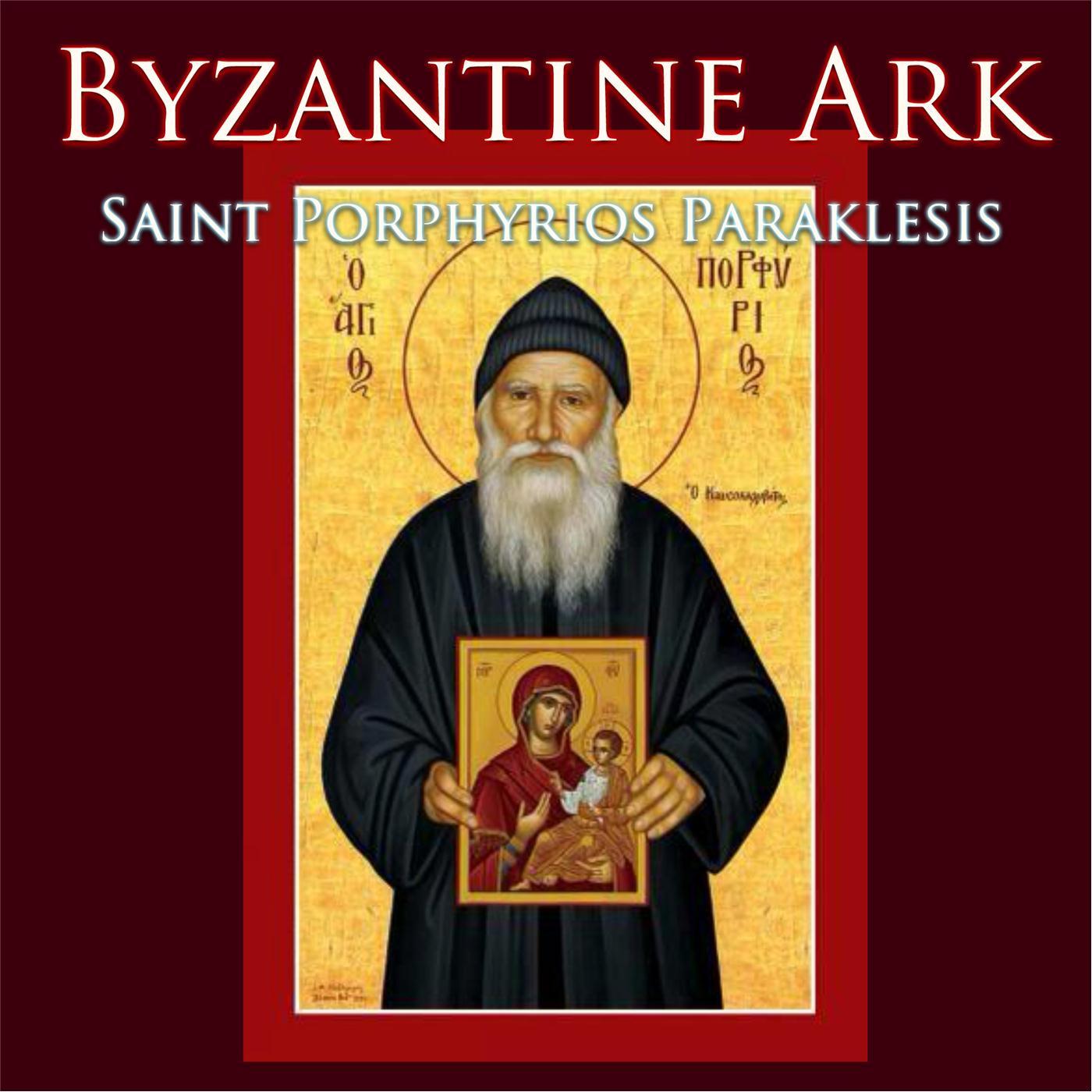 Apolitikion Saint Porphyrios