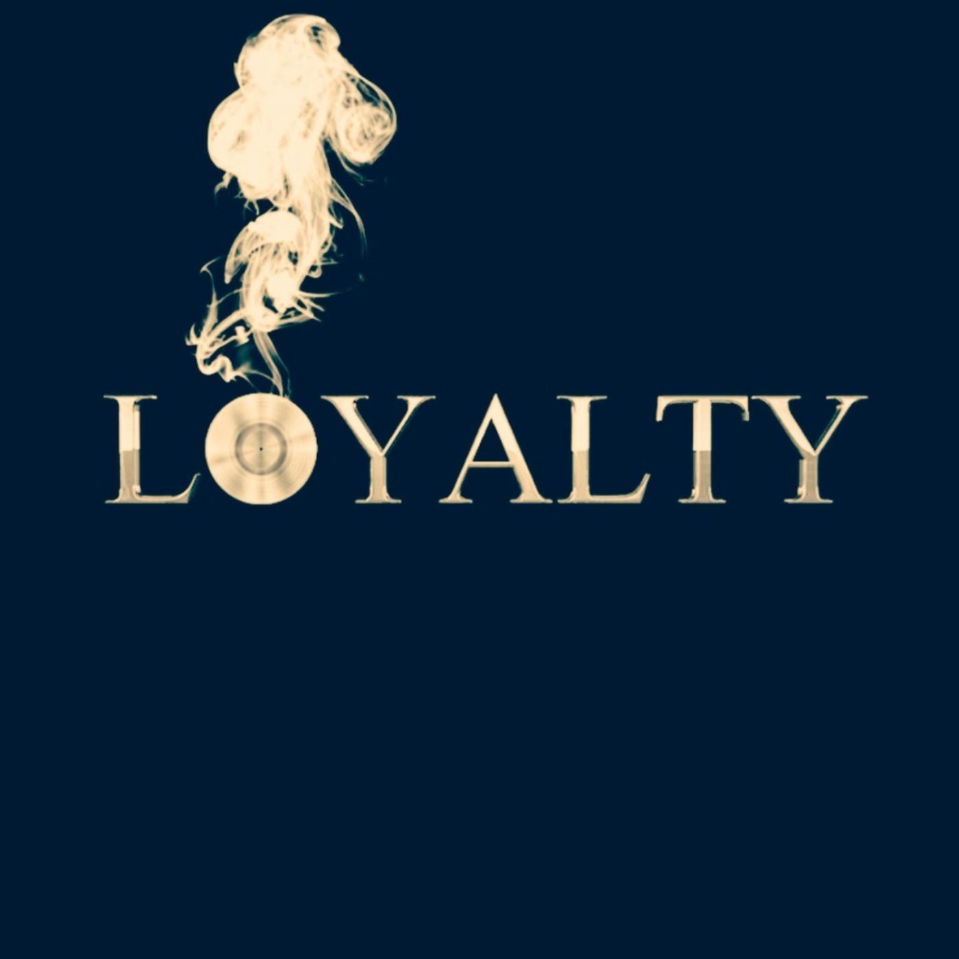 Loyalty