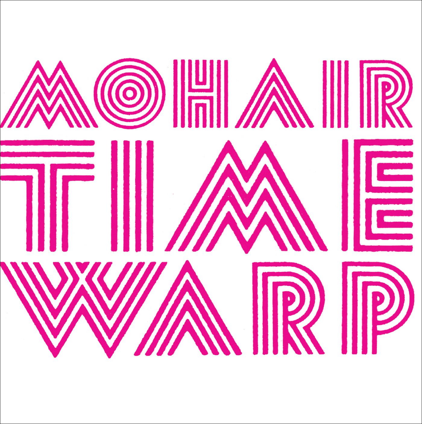 Mohair Time Warp