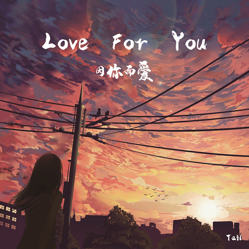 Love For You