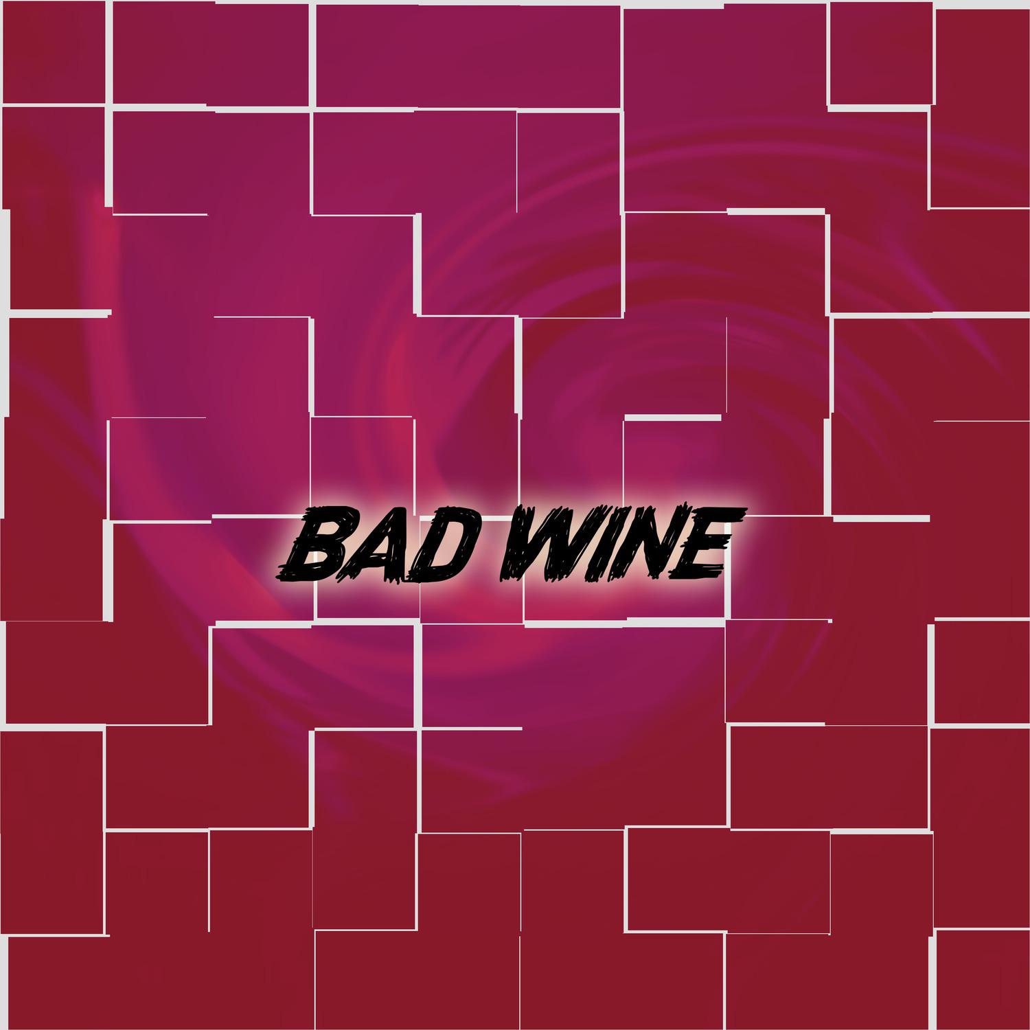 Bad Wine