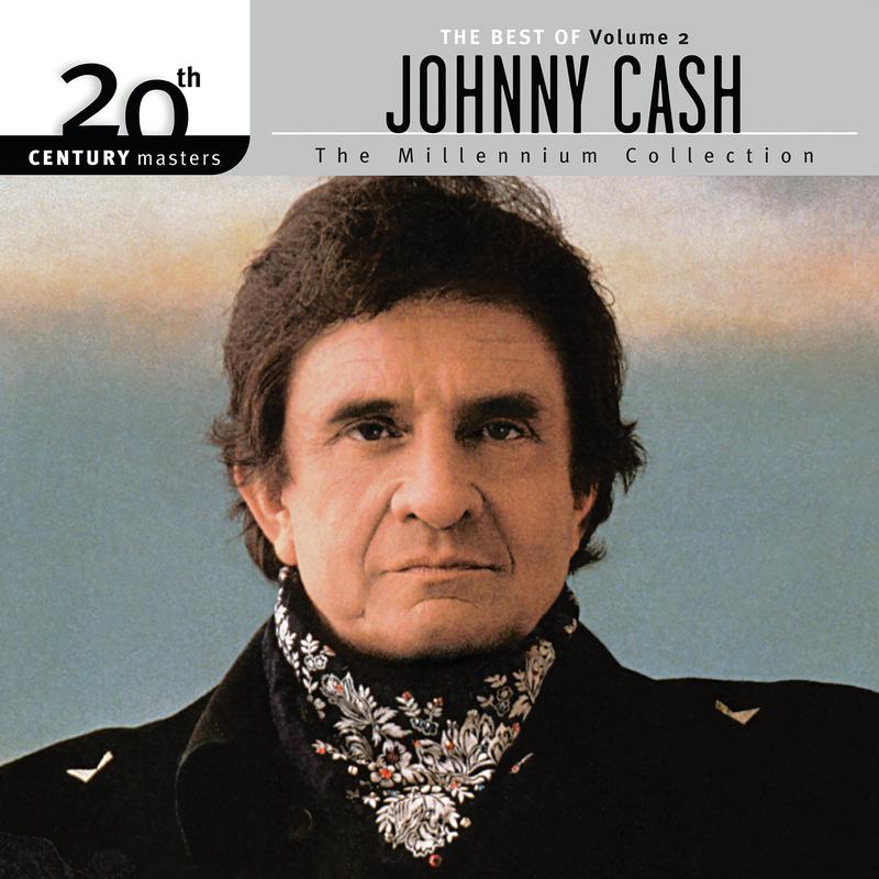 Best Of Johnny Cash Vol. 2 20th Century Masters The Millennium Collection