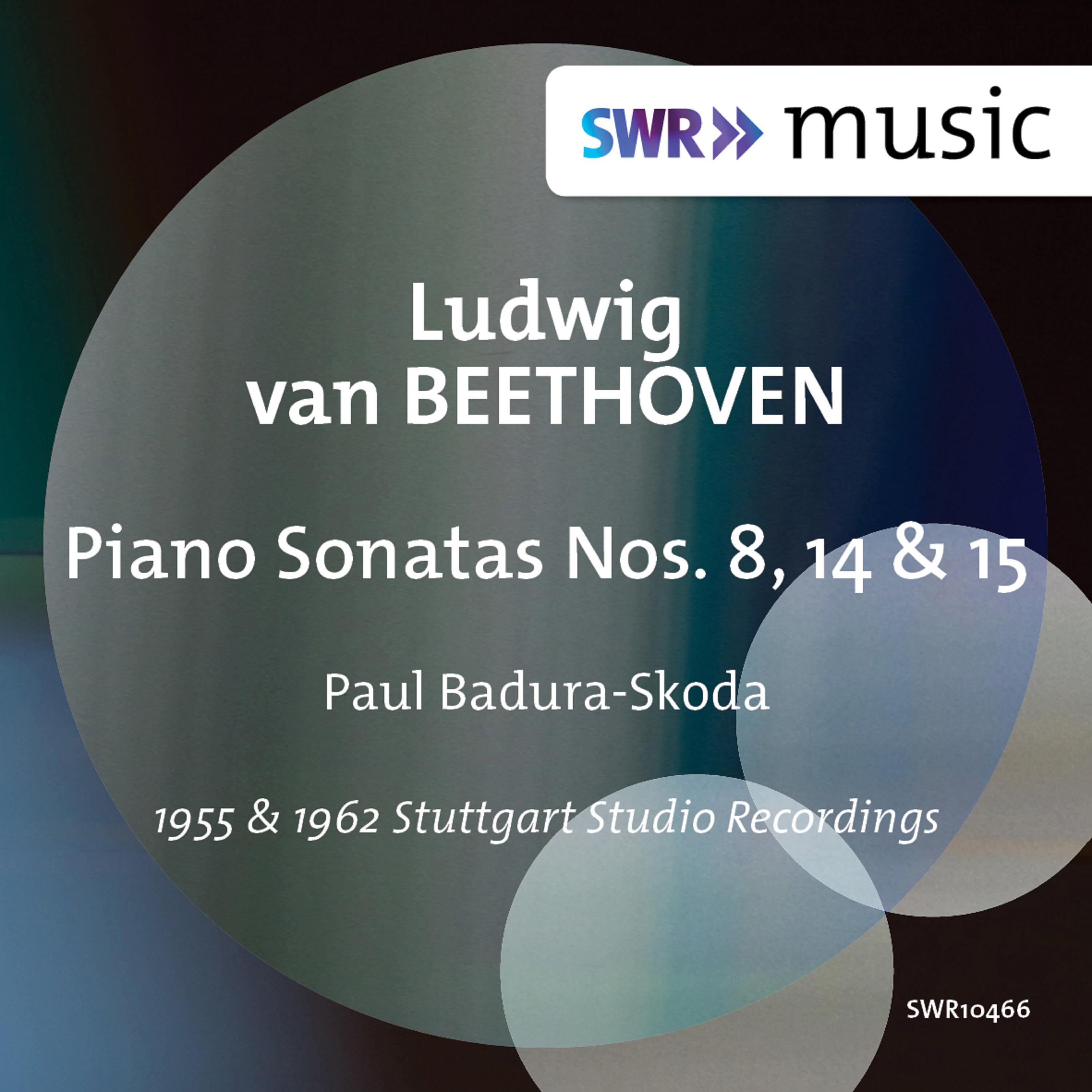 BEETHOVEN, L. van: Piano Sonatas Nos. 8, 14 and 15 (Badura-Skoda)