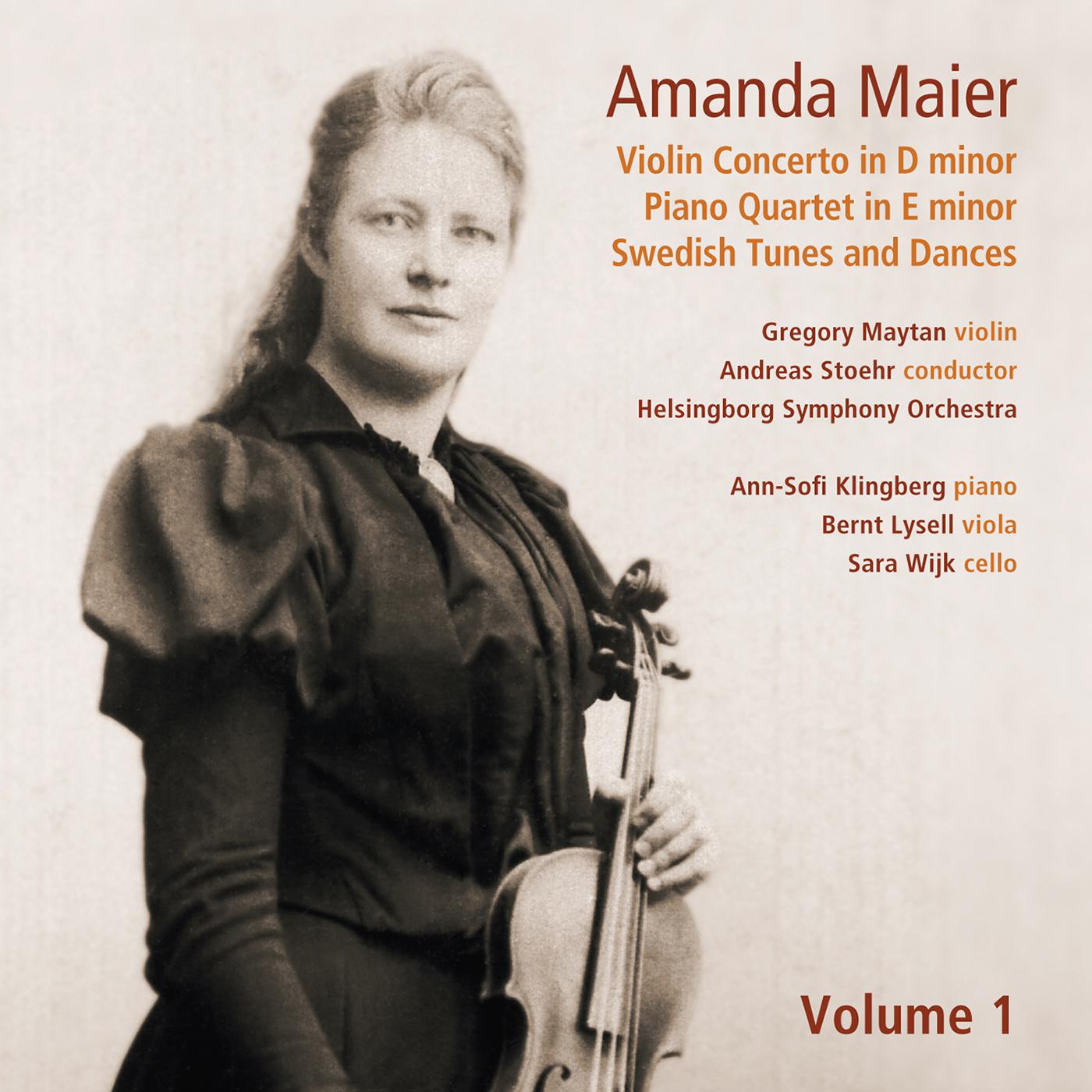 R NTGENMAIER, A.: Violin Concerto in D Minor  Piano Quartet in E Minor Amanda Maier, Vol. 1 Maytan, Lysell, Helsingborg Symphony, Stoehr