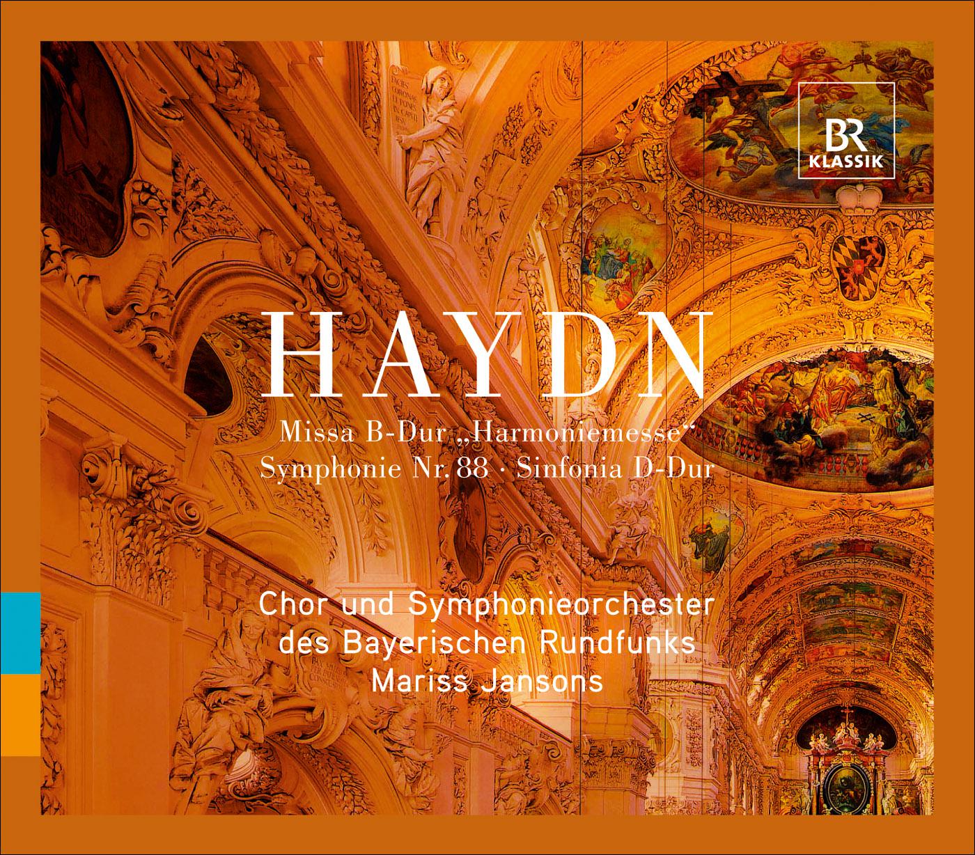 Haydn, J.: Mass No. 14, "Harmoniemesse" / Symphony No. 88 / Sinfonia in D major