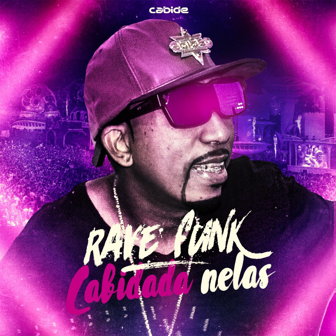 Rave Funk Cabidada Nelas