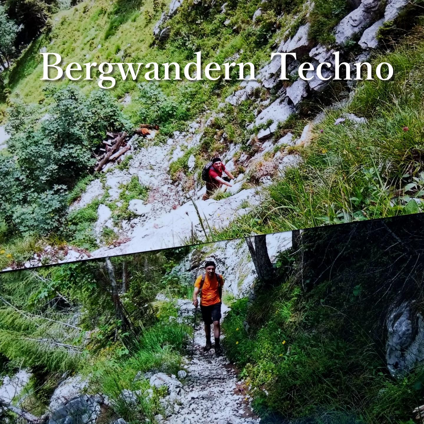 Bergwandern Techno