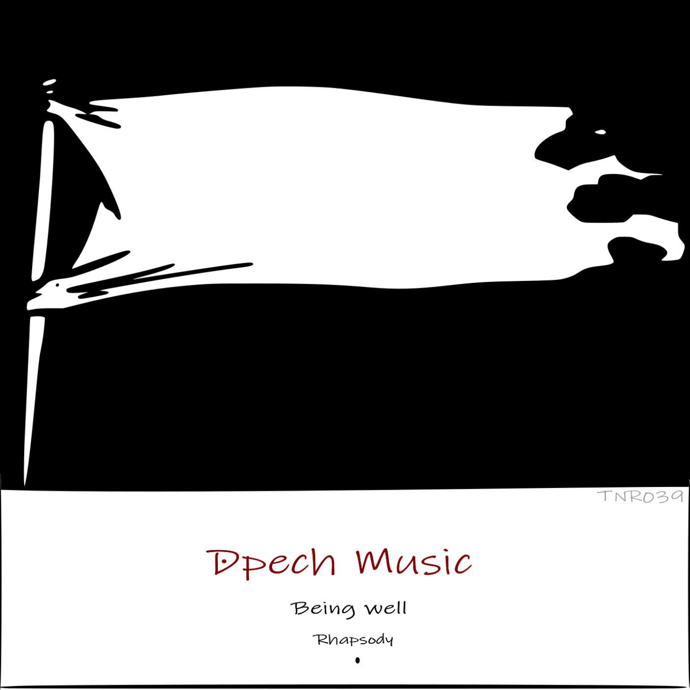 Being Well / Rhapsody