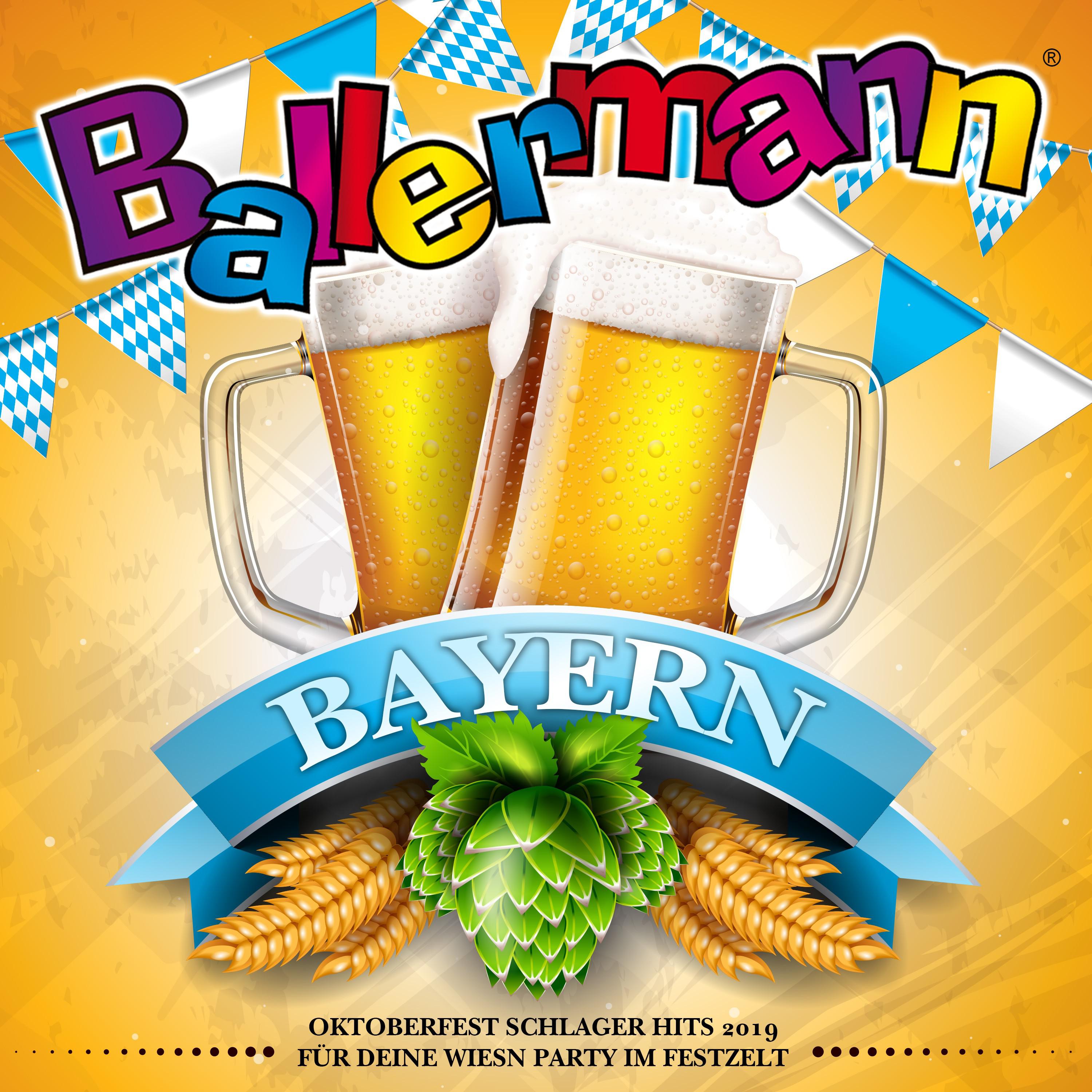 Ballermann Bayern  Oktoberfest Schlager Hits 2019 fü r deine Wiesn Party im Festzelt