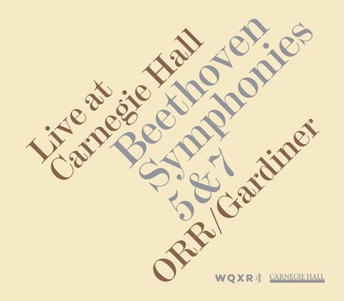 BEETHOVEN, L. van: Symphonies Nos. 5 and 7 (Orchestre Revolutionnaire et Romantique, Gardiner)