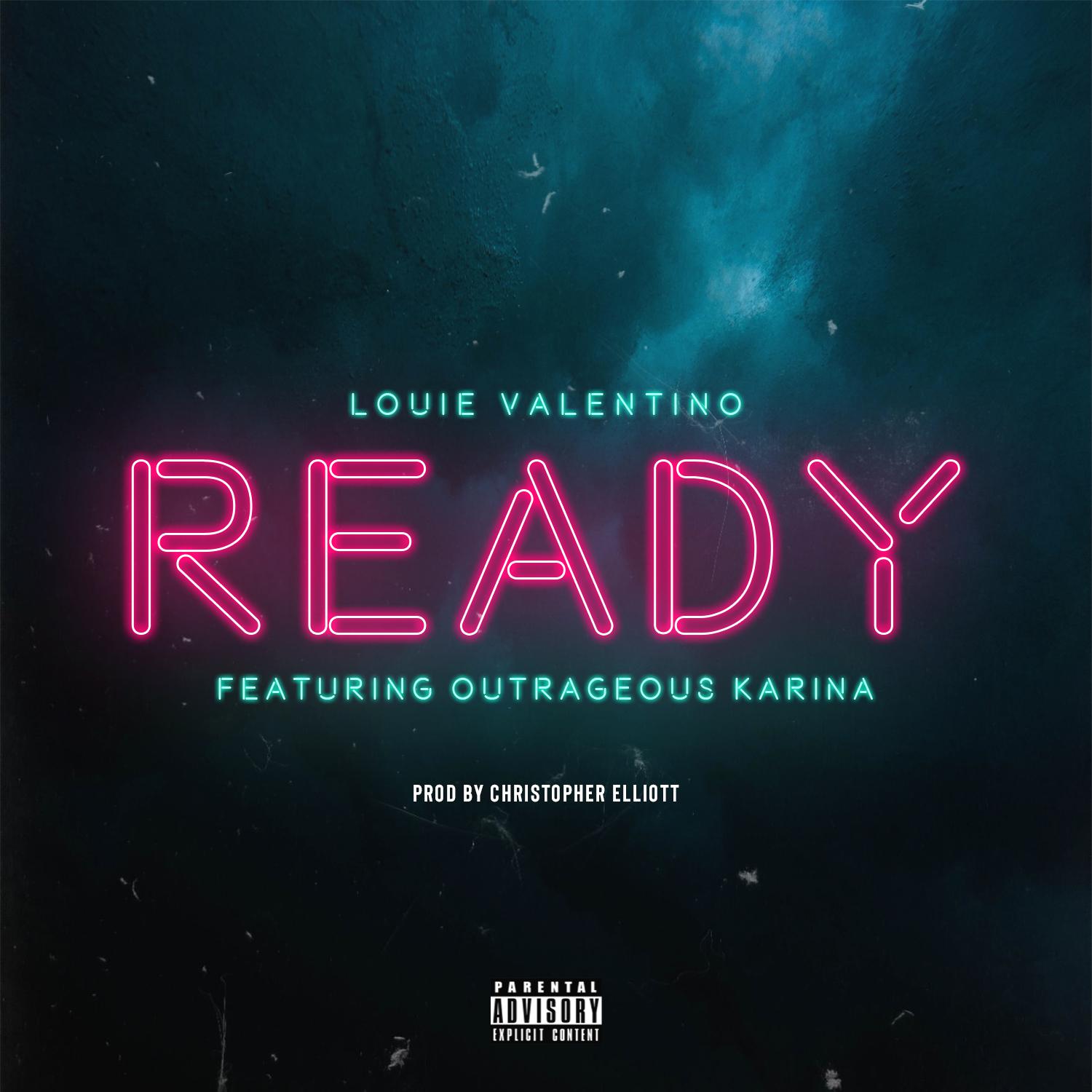 Ready (feat. Outrageous Karina)