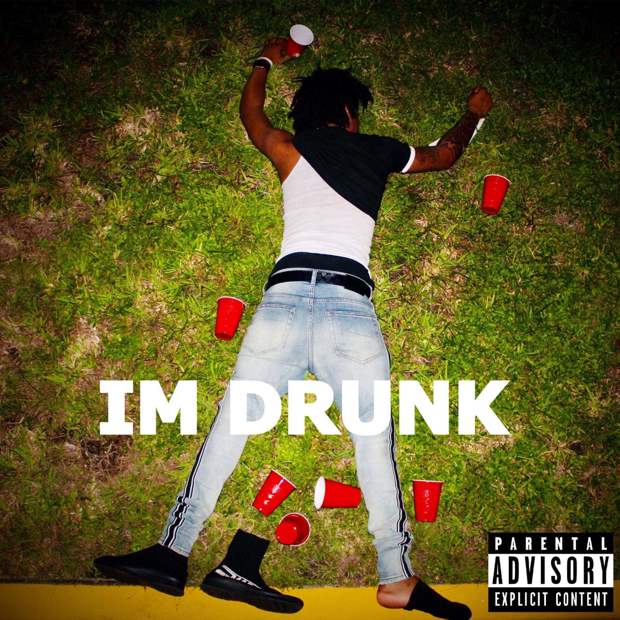 I'M DRUNK (feat. CampZeroo)