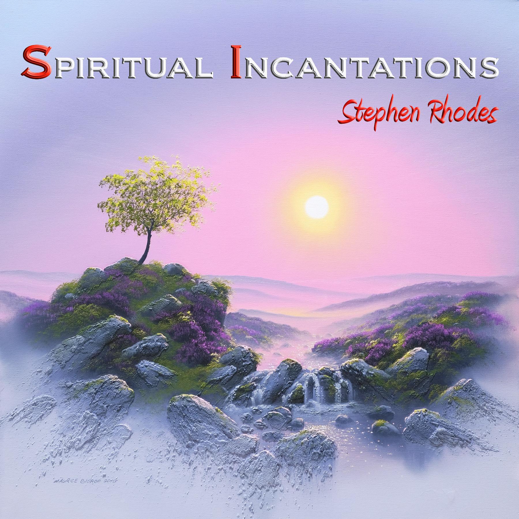 Spiritual Incantations