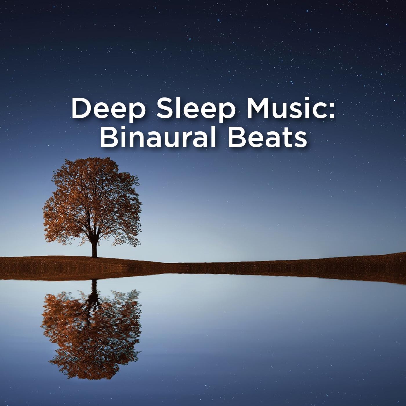 Deep Sleep Music: Binaural Beats