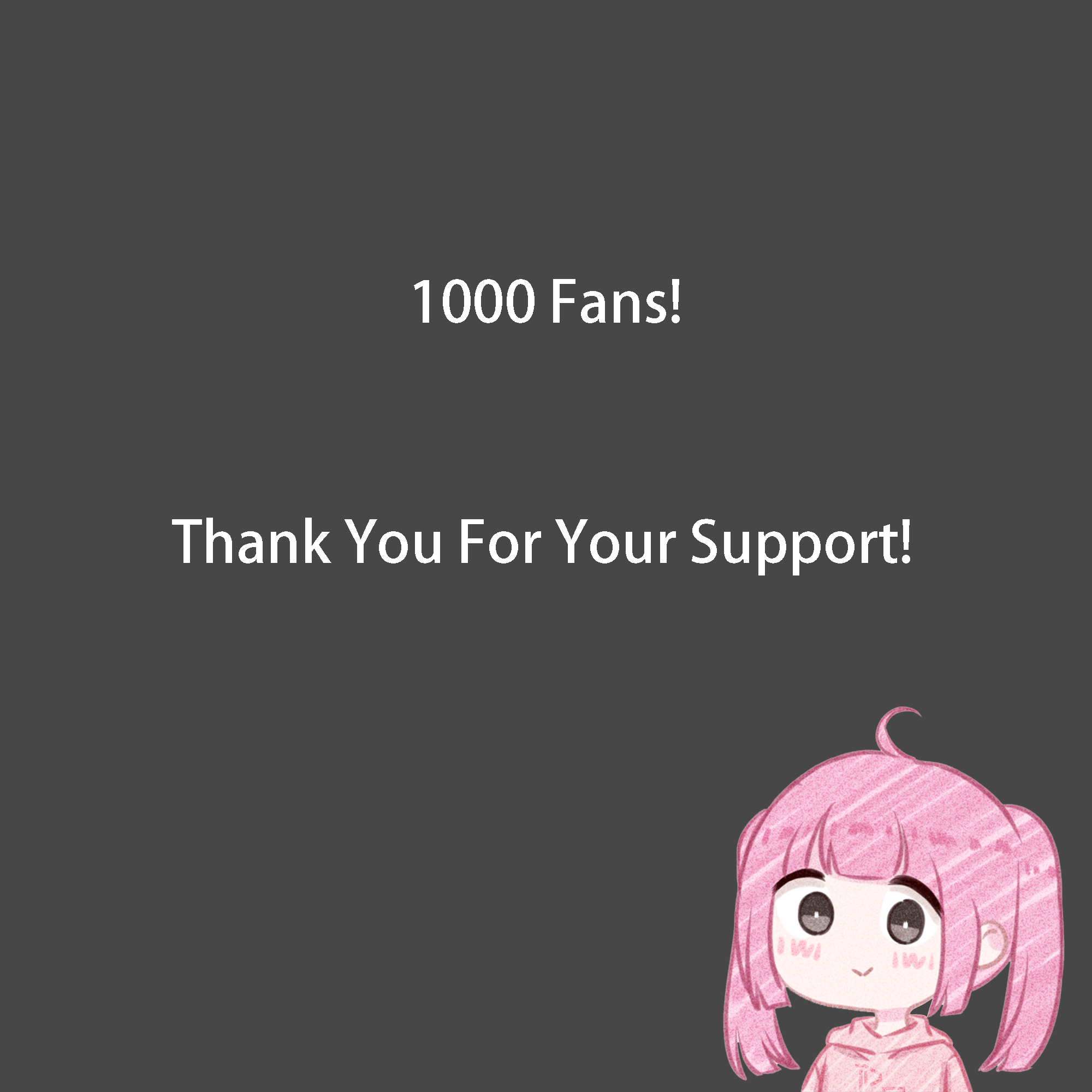 Thank You For Your Support!