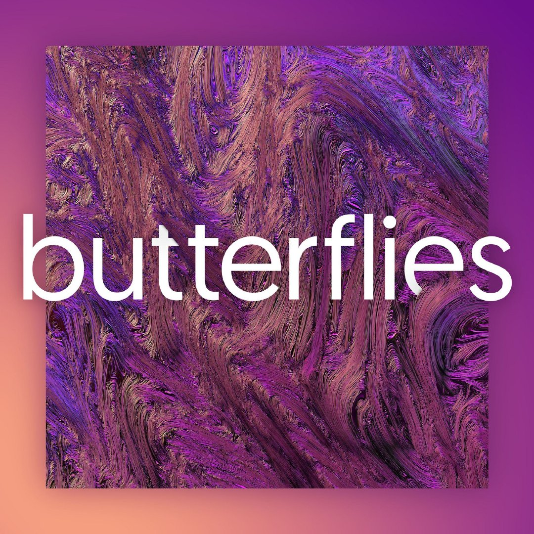 Butterflies