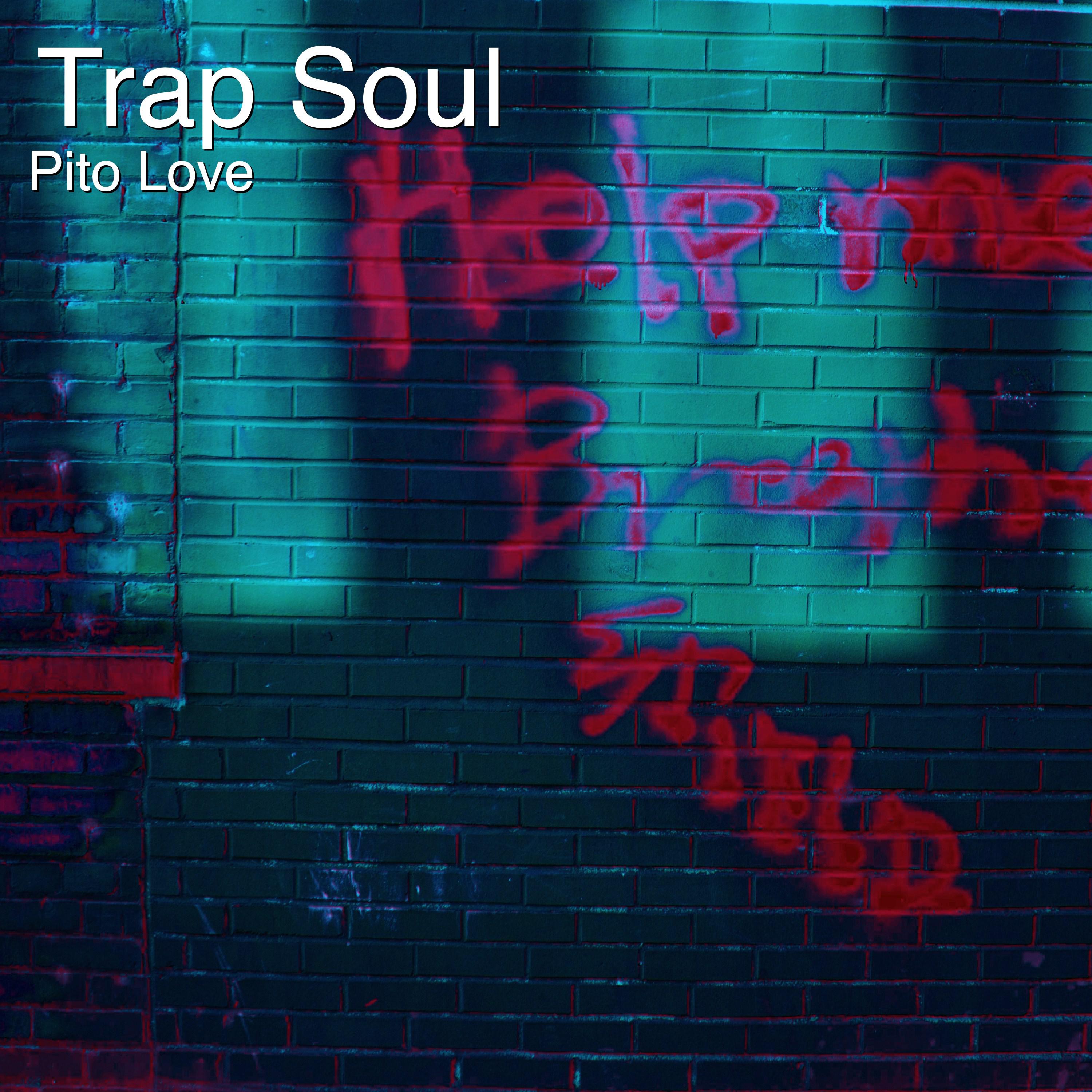 Trap Soul