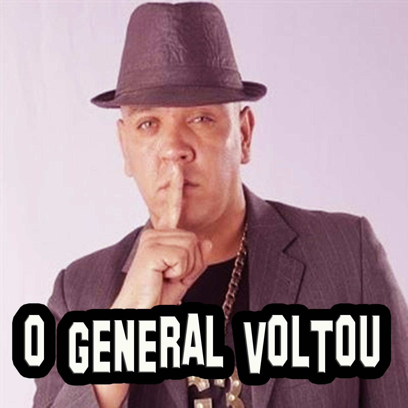 O General Voltou