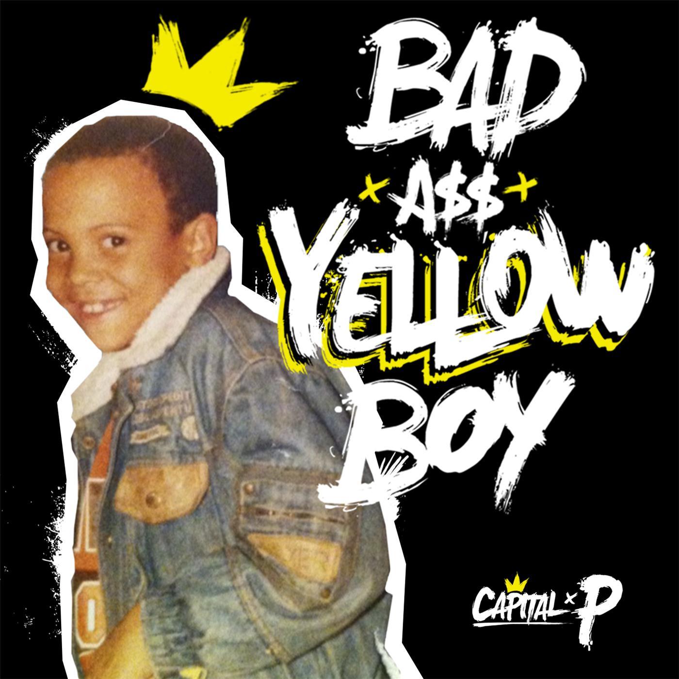 Bad A$$ Yellow Boy