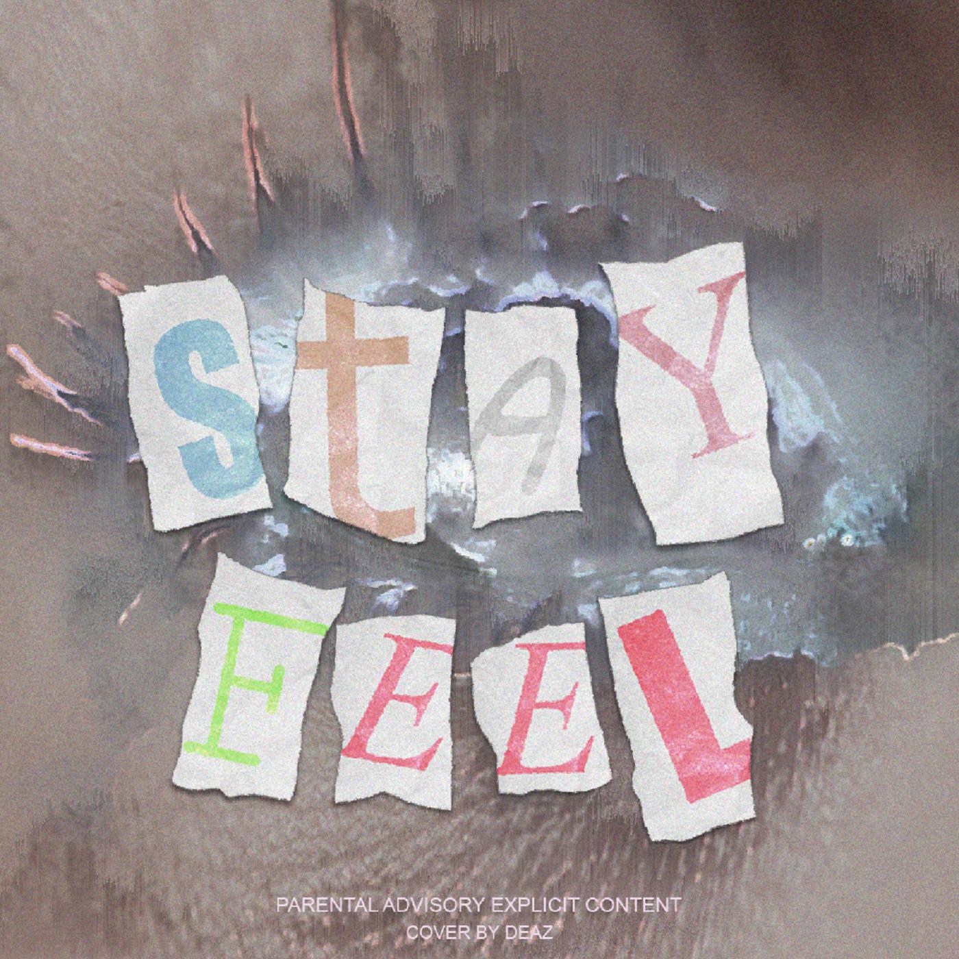 Stay Feel