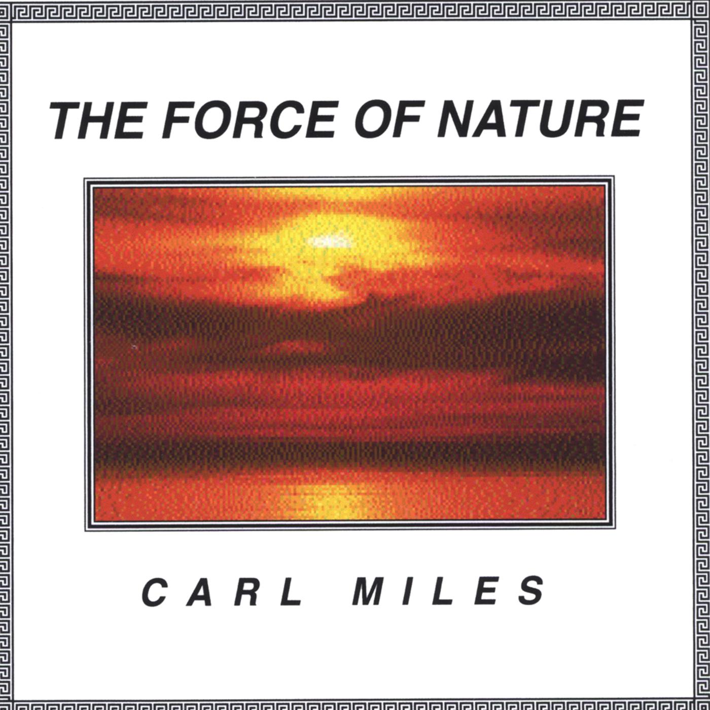 The Force of Nature