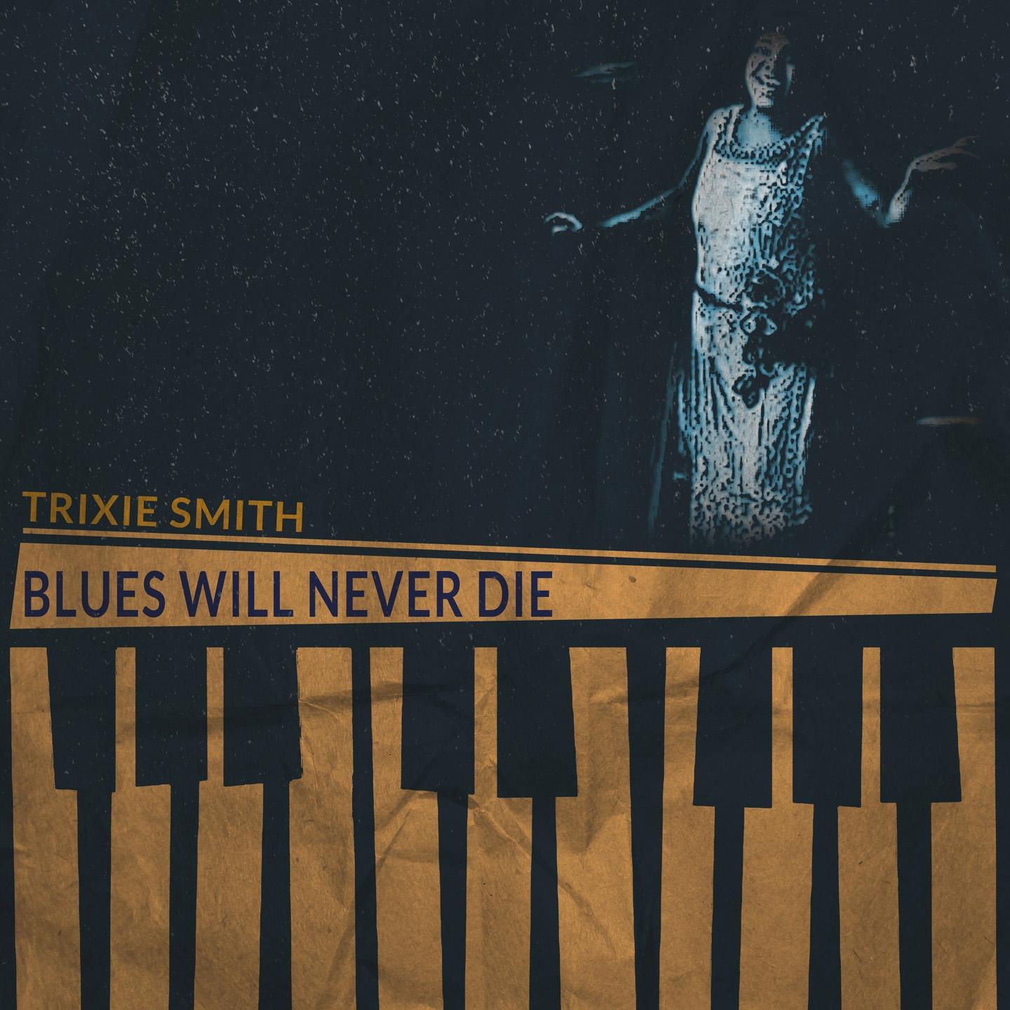 Blues Will Never Die