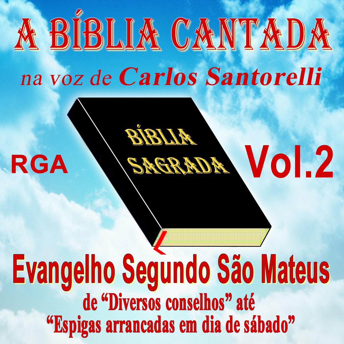 A Bi blia Cantada Na Voz de Carlos Santorelli, Vol. 2