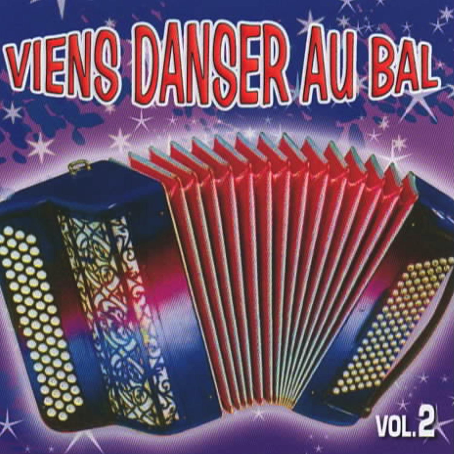 Viens danser au bal vol. 2