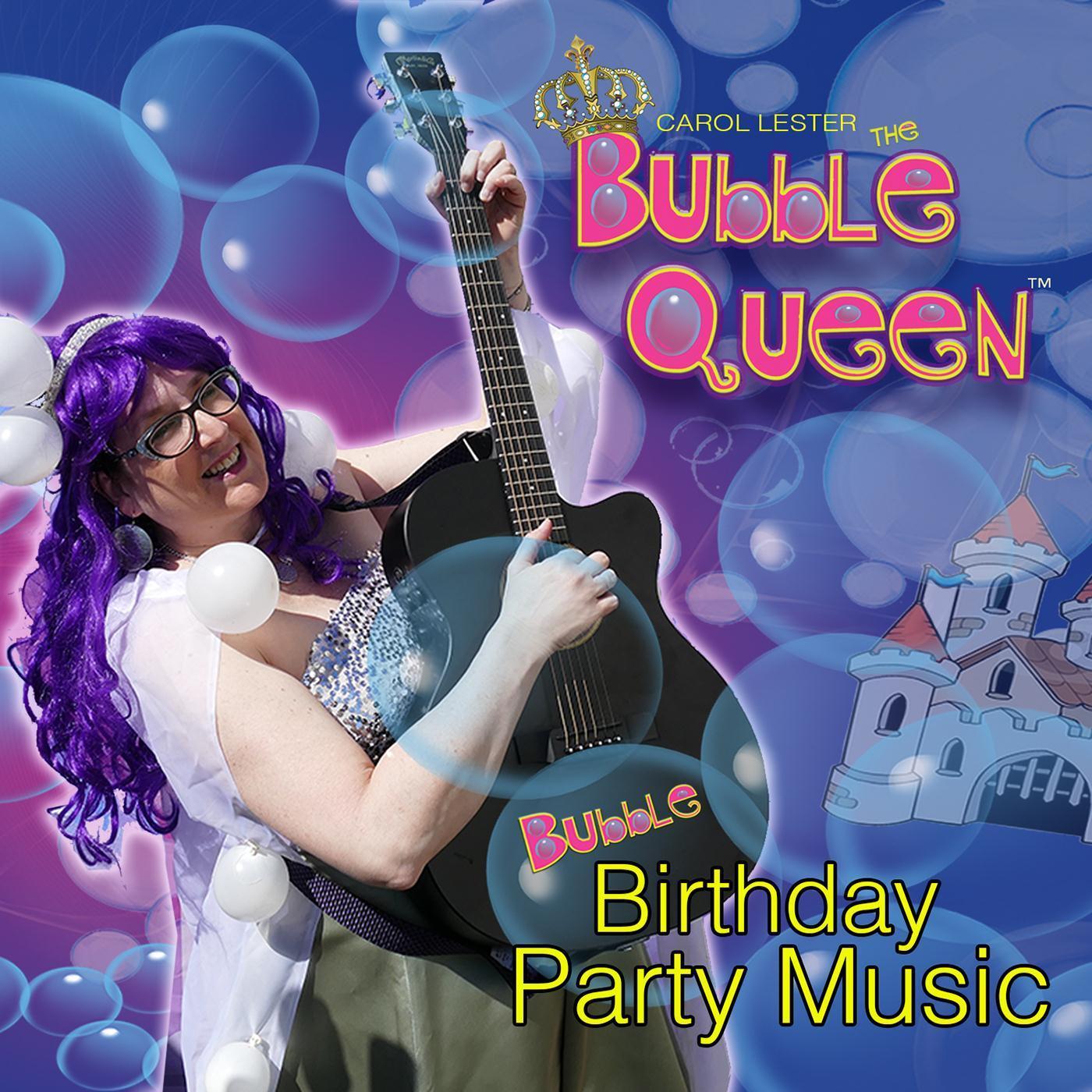 Bubble Birthday Party Music