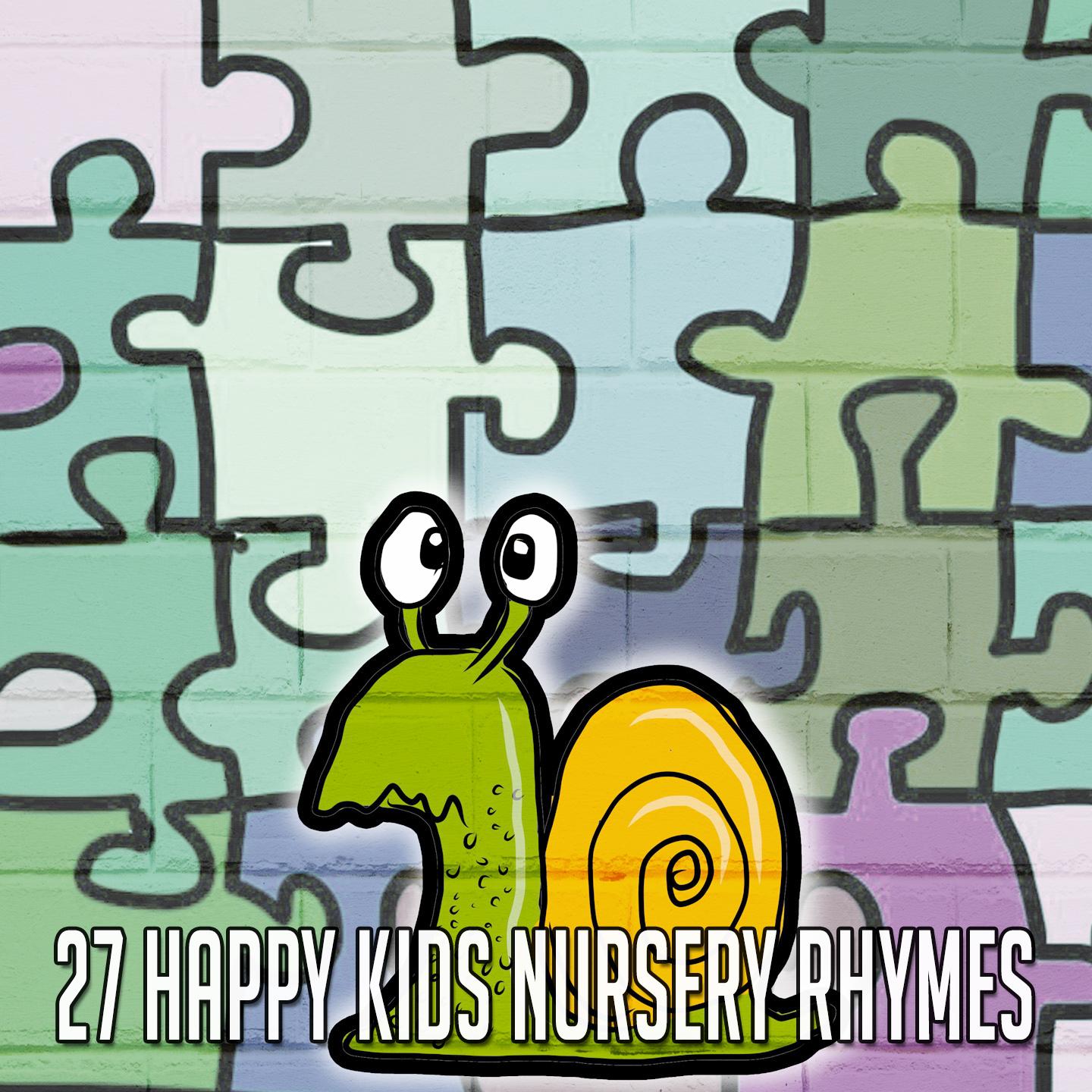 27 Happy Kids Nursery Rhymes