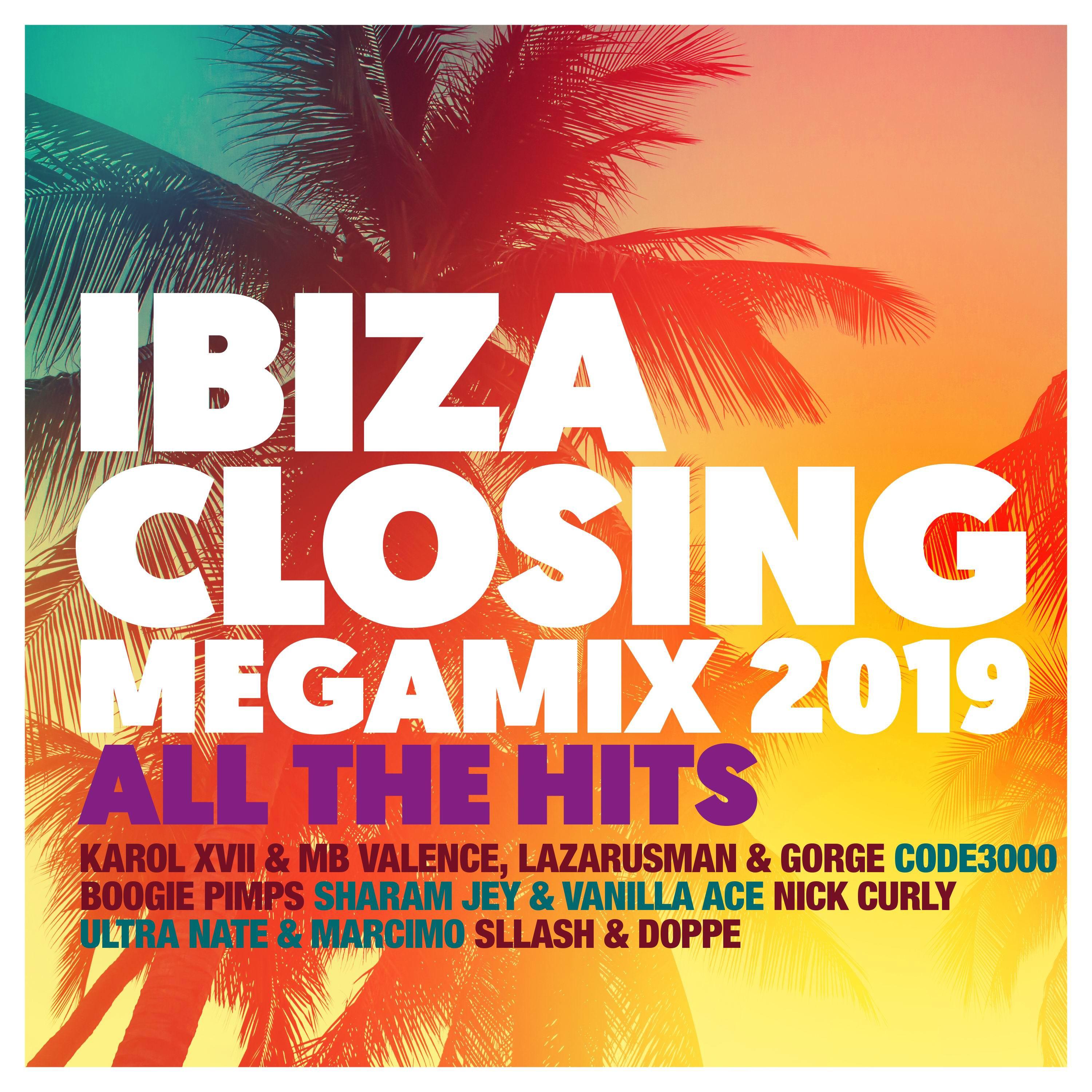 Ibiza Closing Megamix 2019 - All the Hits