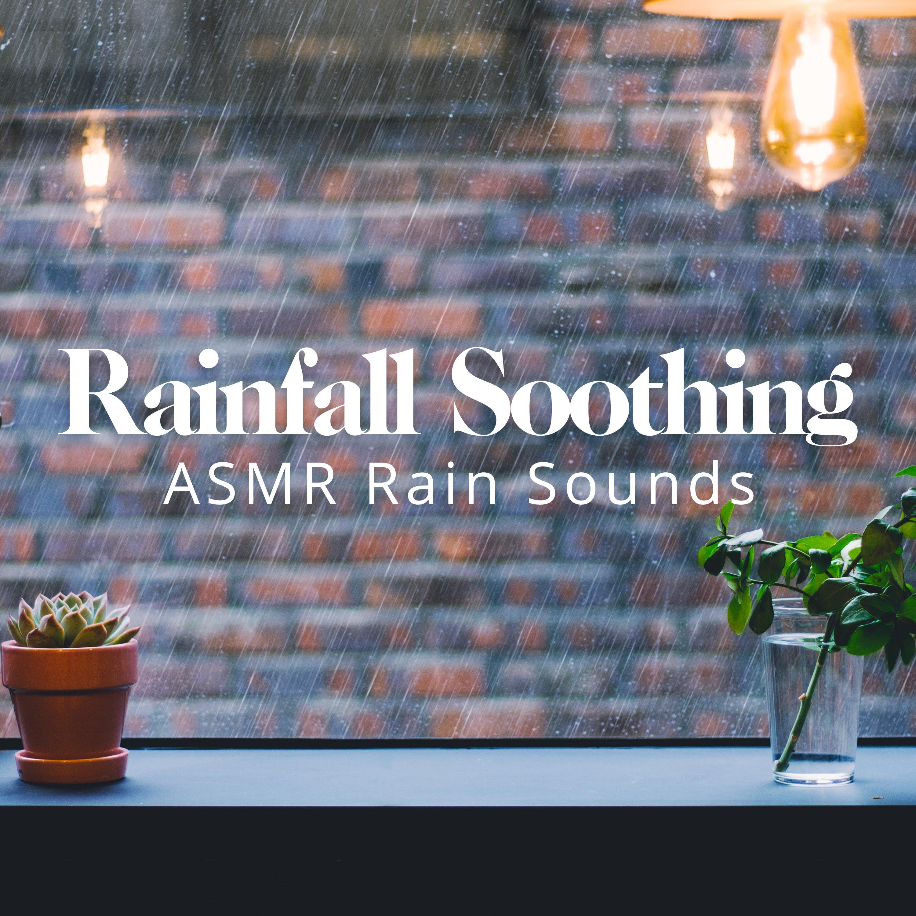 Rainfall Soothing