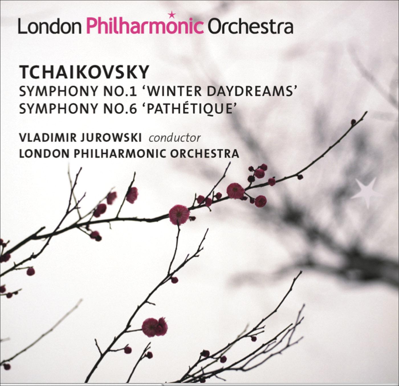 Tchaikovsky, P. I.: Symphonies Nos. 1, " Winter Daydreams" and 6, " Pathe tique"