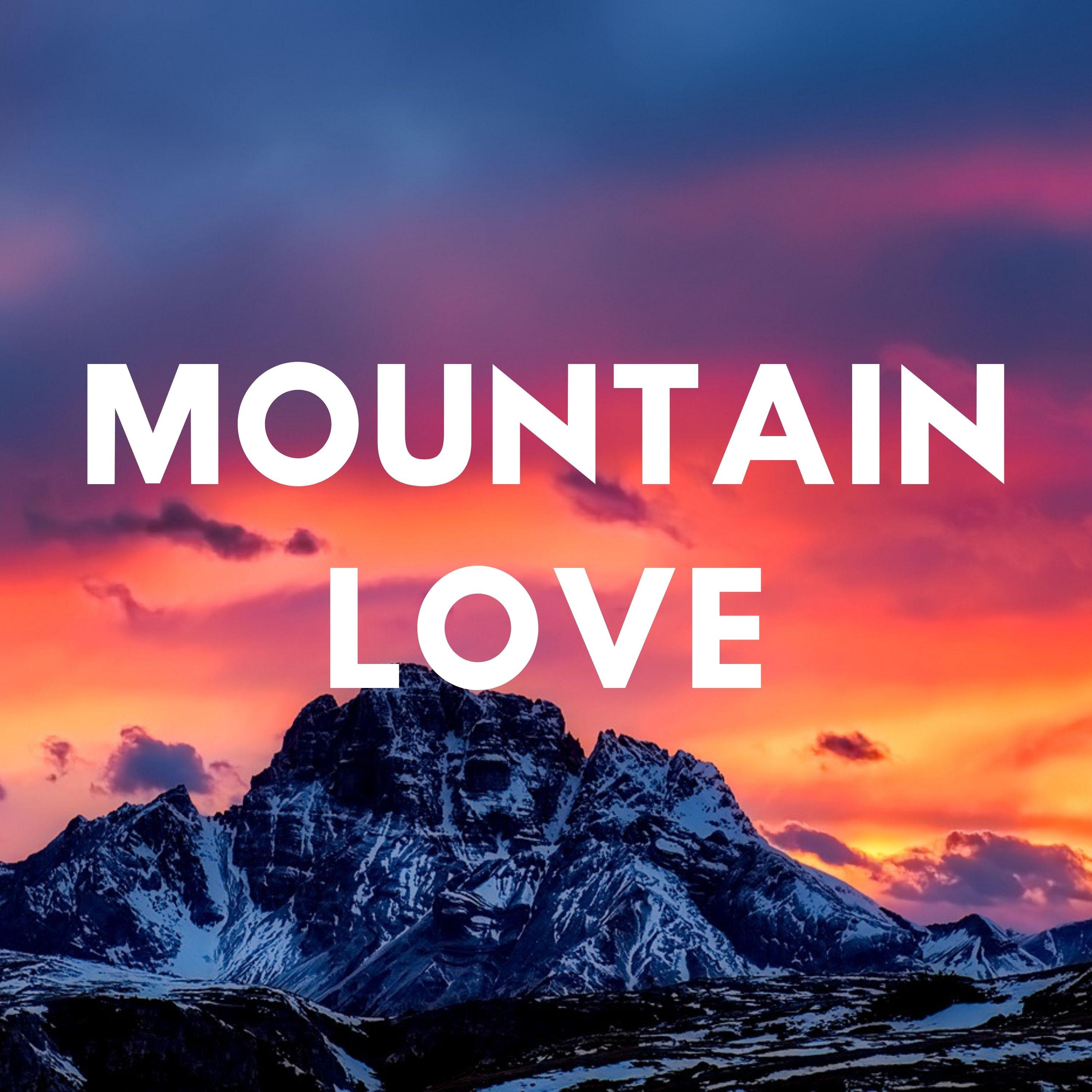 Mountain Love