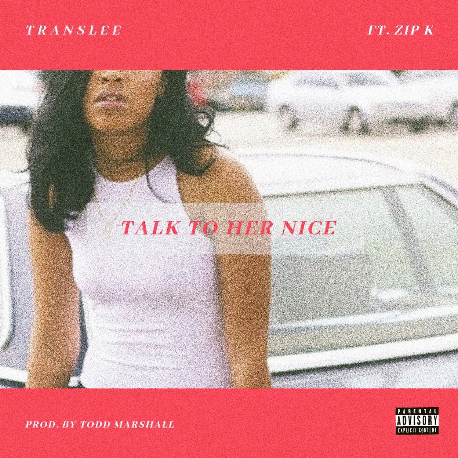 Talk to Her Nice