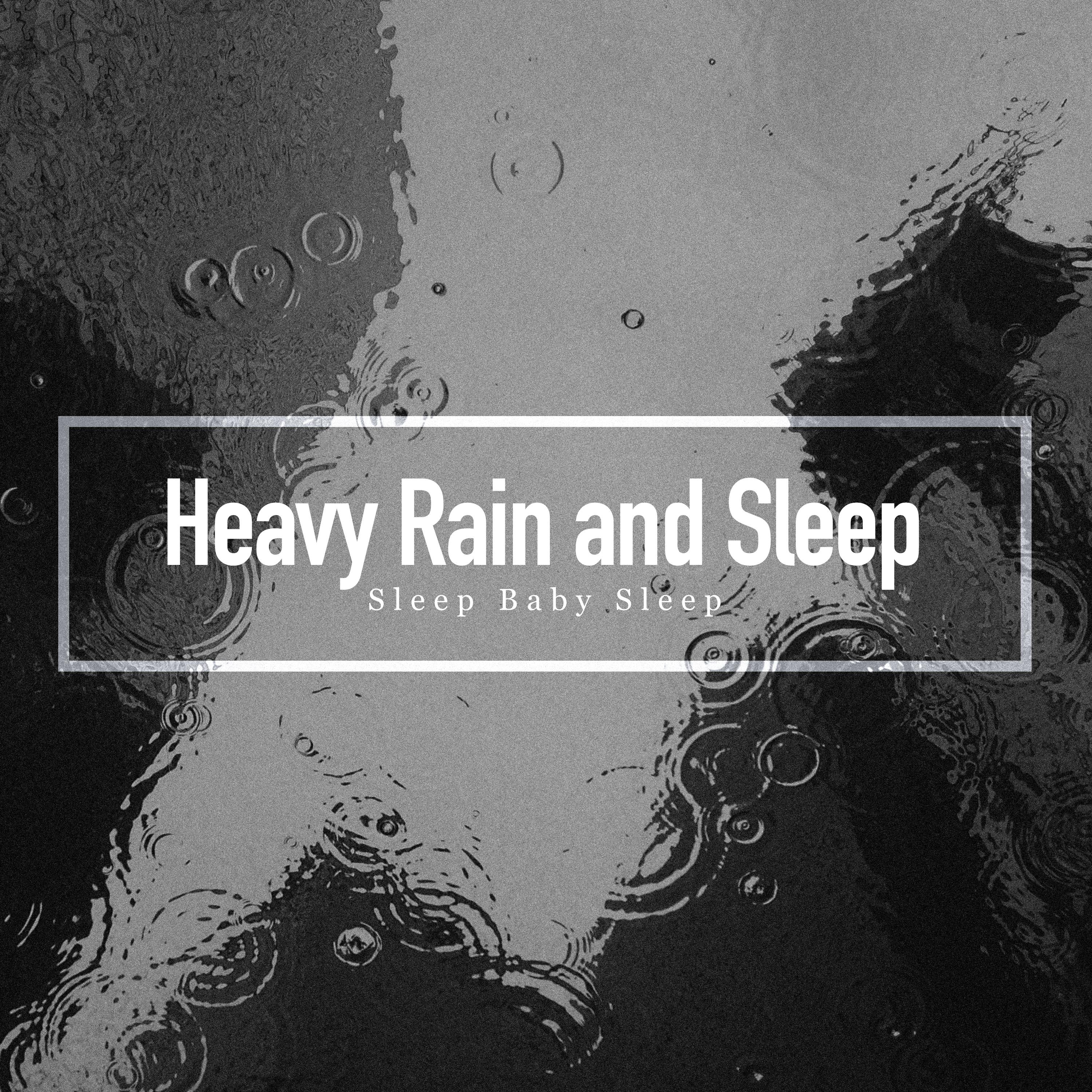 Heavy Rain and Sleep