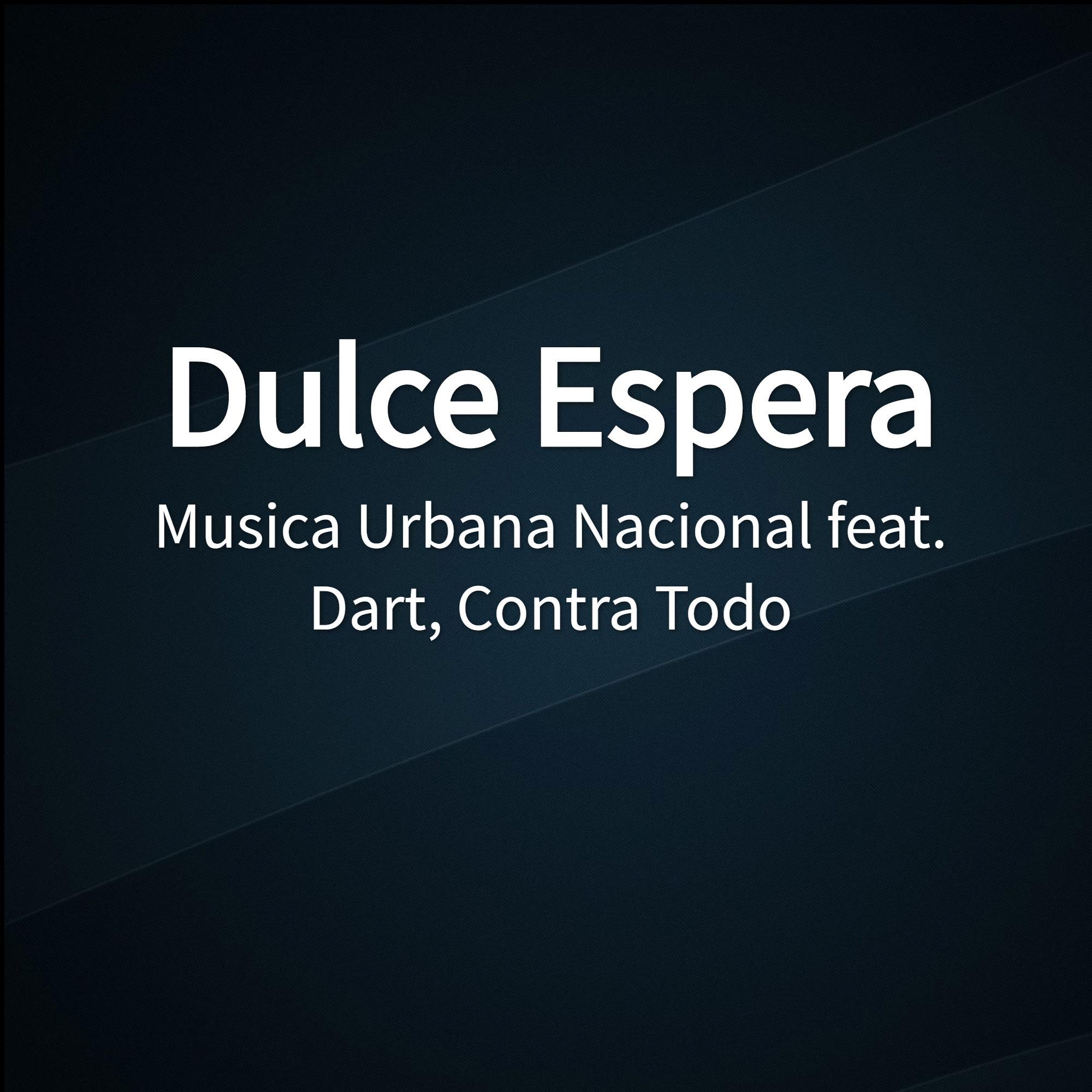 Dulce Espera